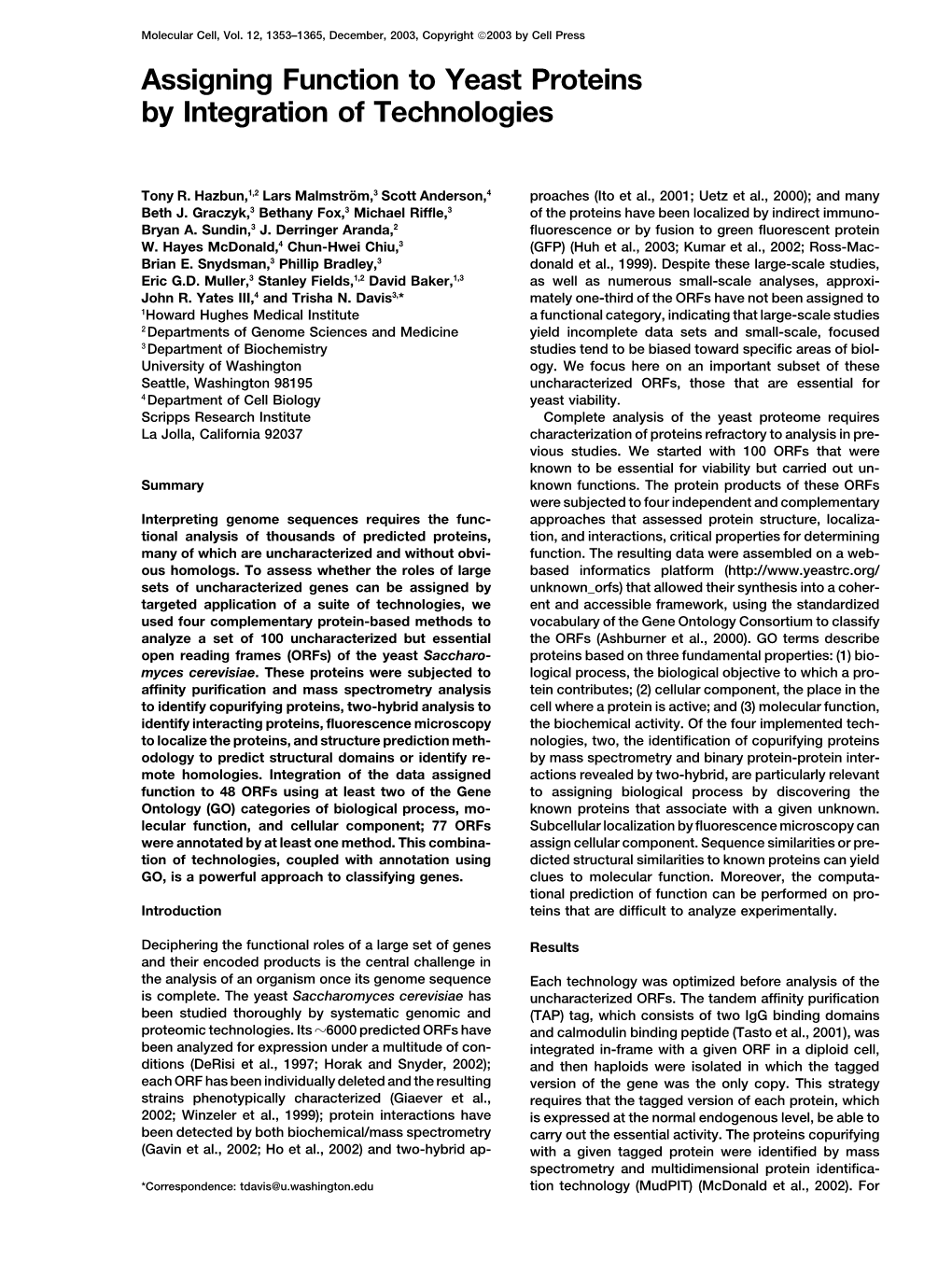 Assigning Function to Yeast Proteins by Integration of Technologies