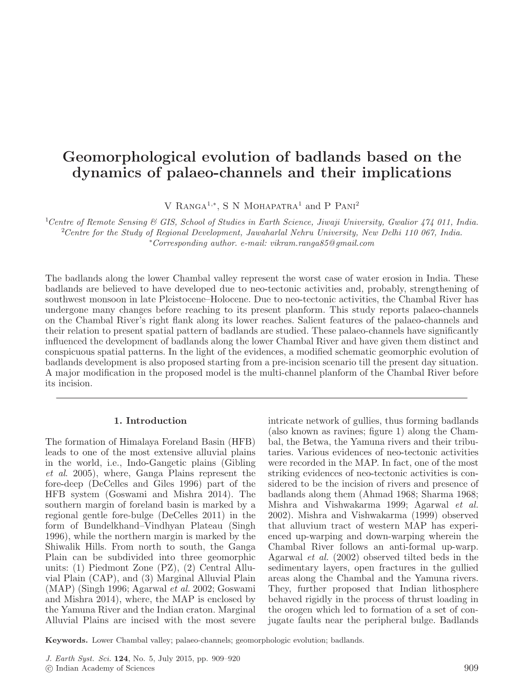 Geomorphological Evolution of Badlands Based on the Dynamics of Palaeo-Channels and Their Implications