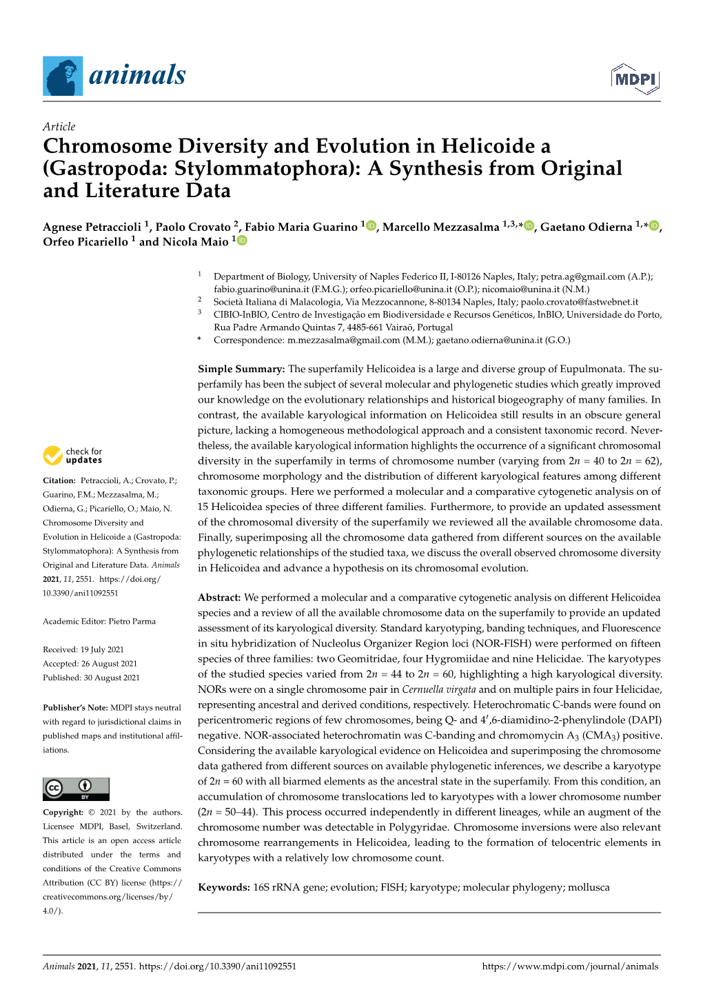 Chromosome Diversity and Evolution in Helicoide a (Gastropoda: Stylommatophora): a Synthesis from Original and Literature Data