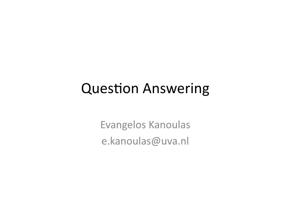 Question Answering