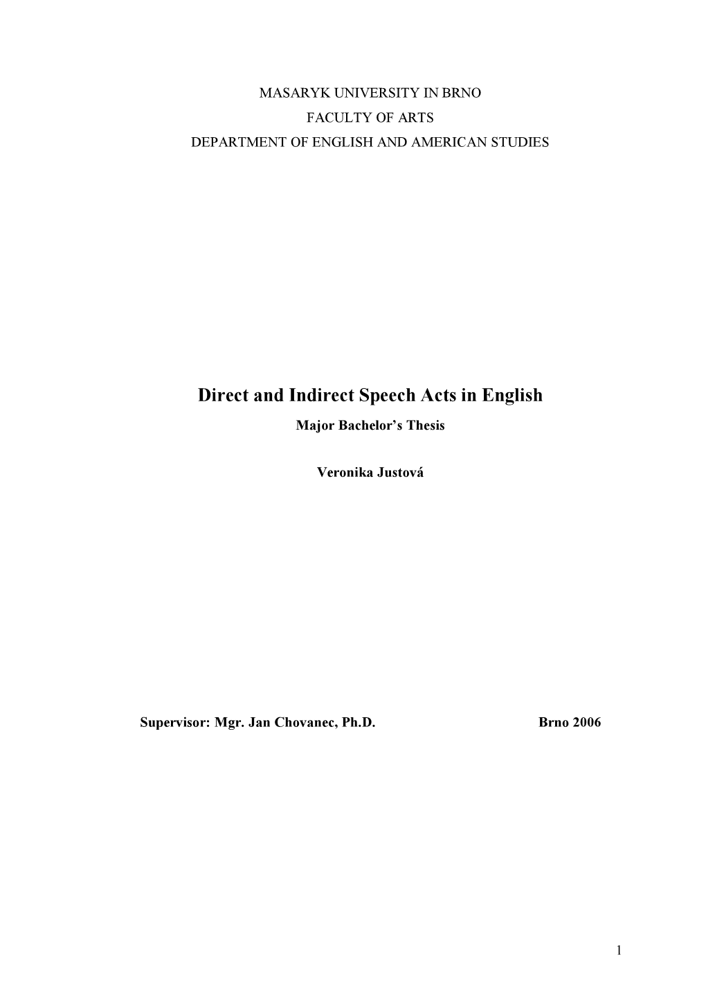 Direct and Indirect Speech Acts in English Major Bachelor’S Thesis