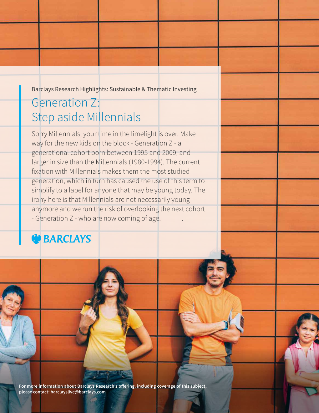 Generation Z: Step Aside Millennials Sorry Millennials, Your Time in the Limelight Is Over