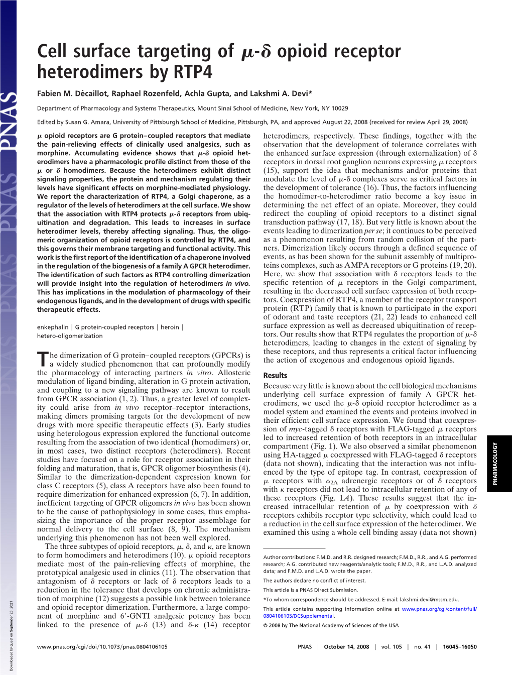 Cell Surface Targeting of ␮-␦ Opioid Receptor Heterodimers by RTP4