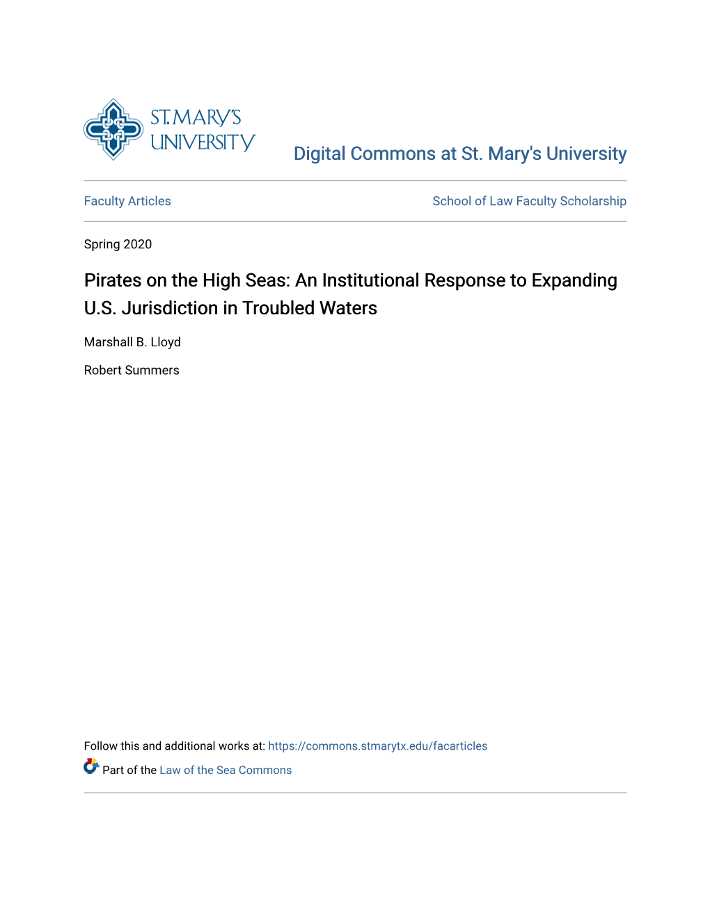 Pirates on the High Seas: an Institutional Response to Expanding U.S. Jurisdiction in Troubled Waters