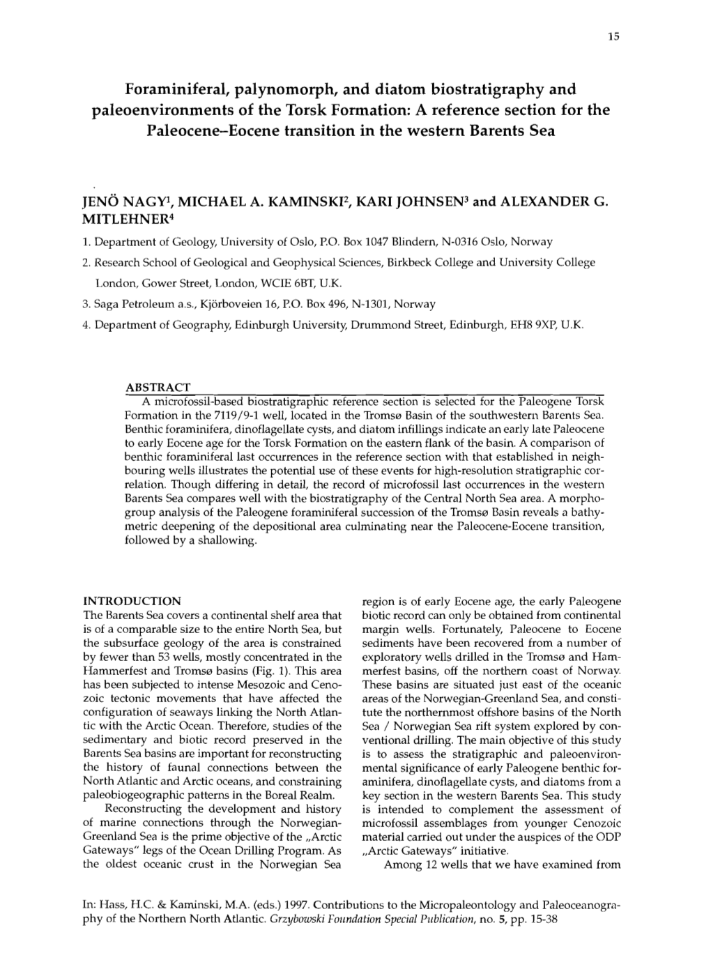 Foraminiferal, Palynomorph, and Diatom Biostratigraphy And