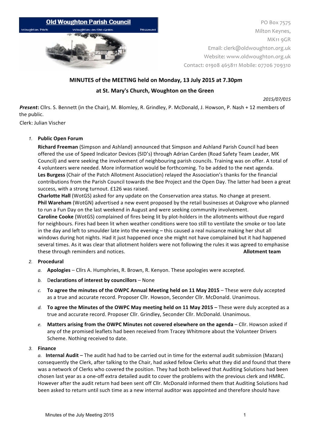 MINUTES of the MEETING Held on Monday, 13 July 2015 at 7.30Pm at St