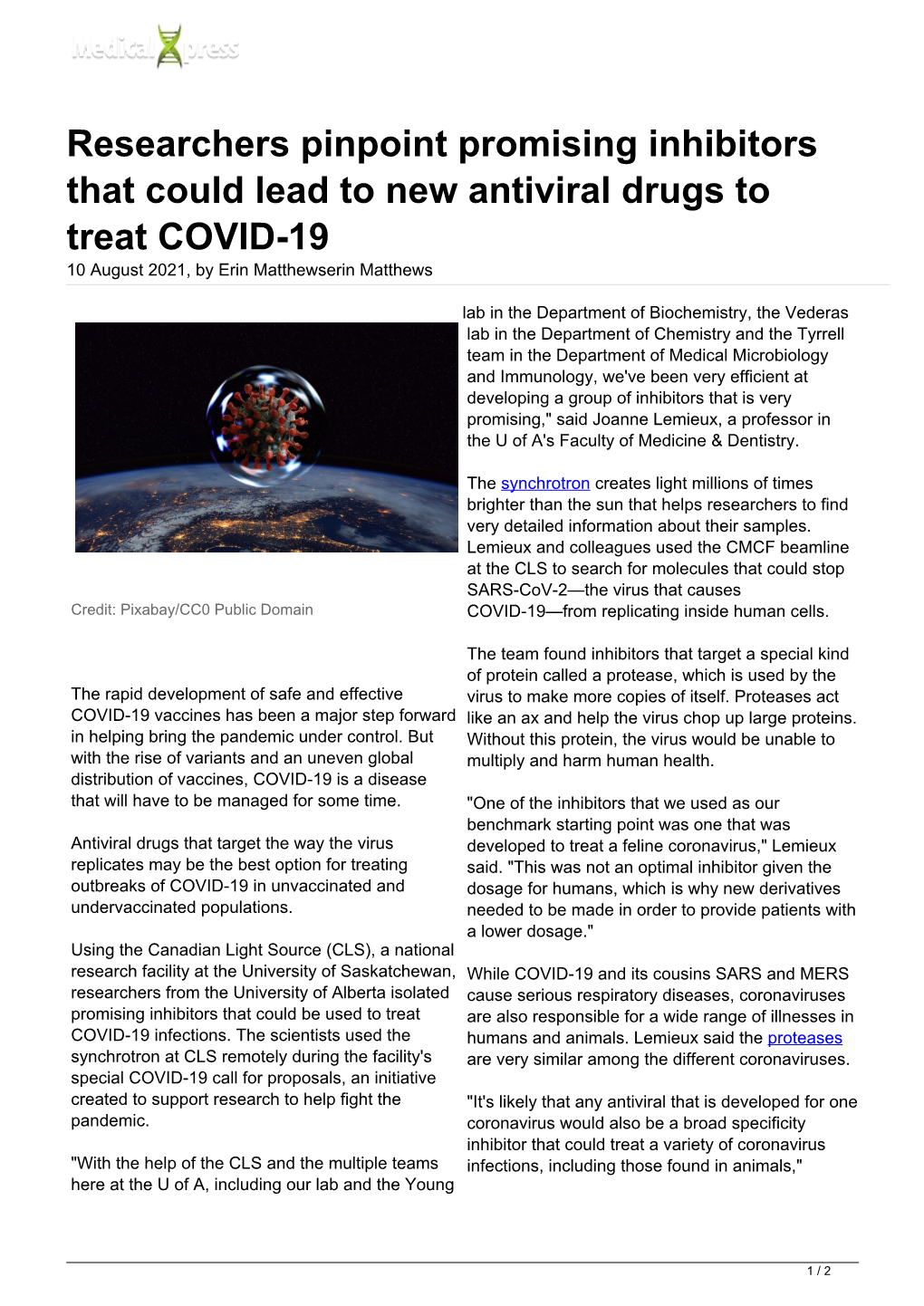 Researchers Pinpoint Promising Inhibitors That Could Lead to New Antiviral Drugs to Treat COVID-19 10 August 2021, by Erin Matthewserin Matthews