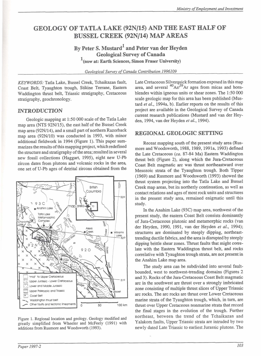 GEOLOGY of TATLA LAKE (92Nl15) and the EAST HALF of BUSSEL CREEK (92N114) MAP AREAS by Peter S