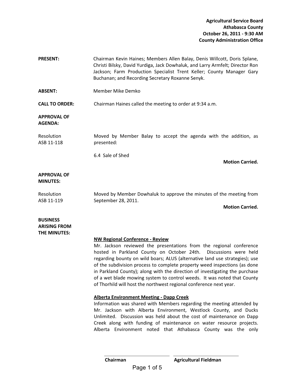 Of 5 Agricultural Service Board Athabasca County October 26, 2011 - 9:30 AM County Administration Office