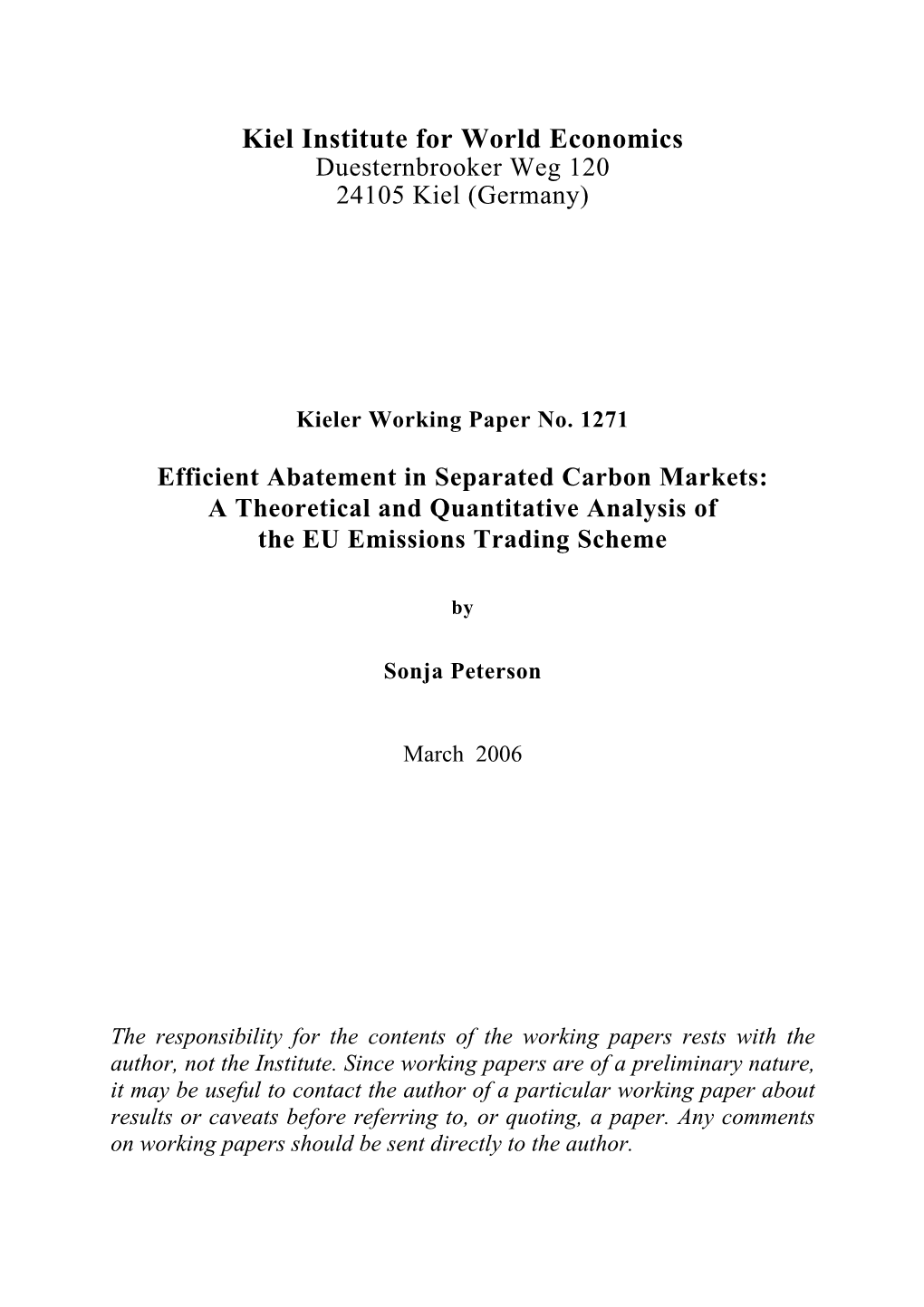 Efficient Abatement in Separated Carbon Markets: a Theoretical and Quantitative Analysis of the EU Emissions Trading Scheme