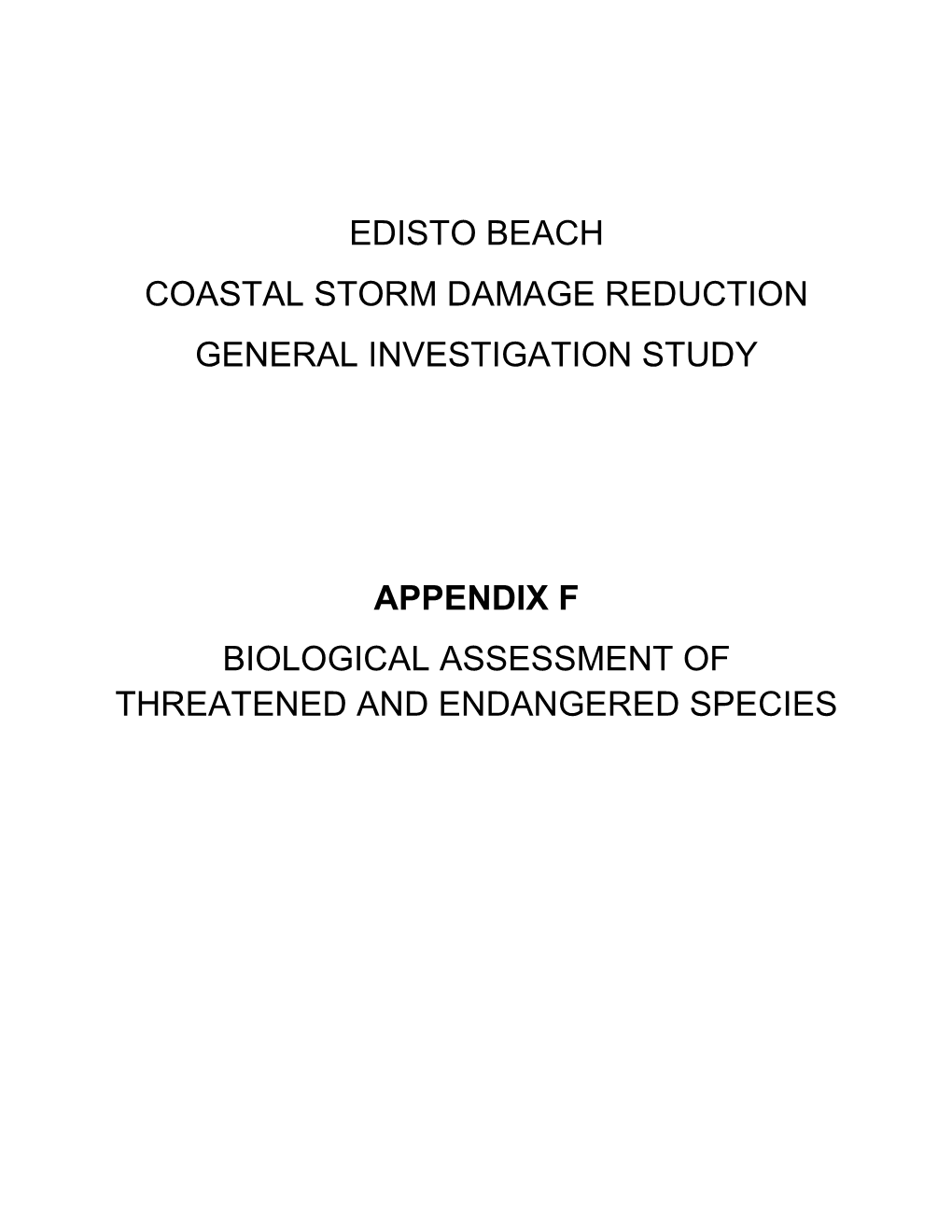 Appendix F Biological Assessment of Threatened and Endangered Species