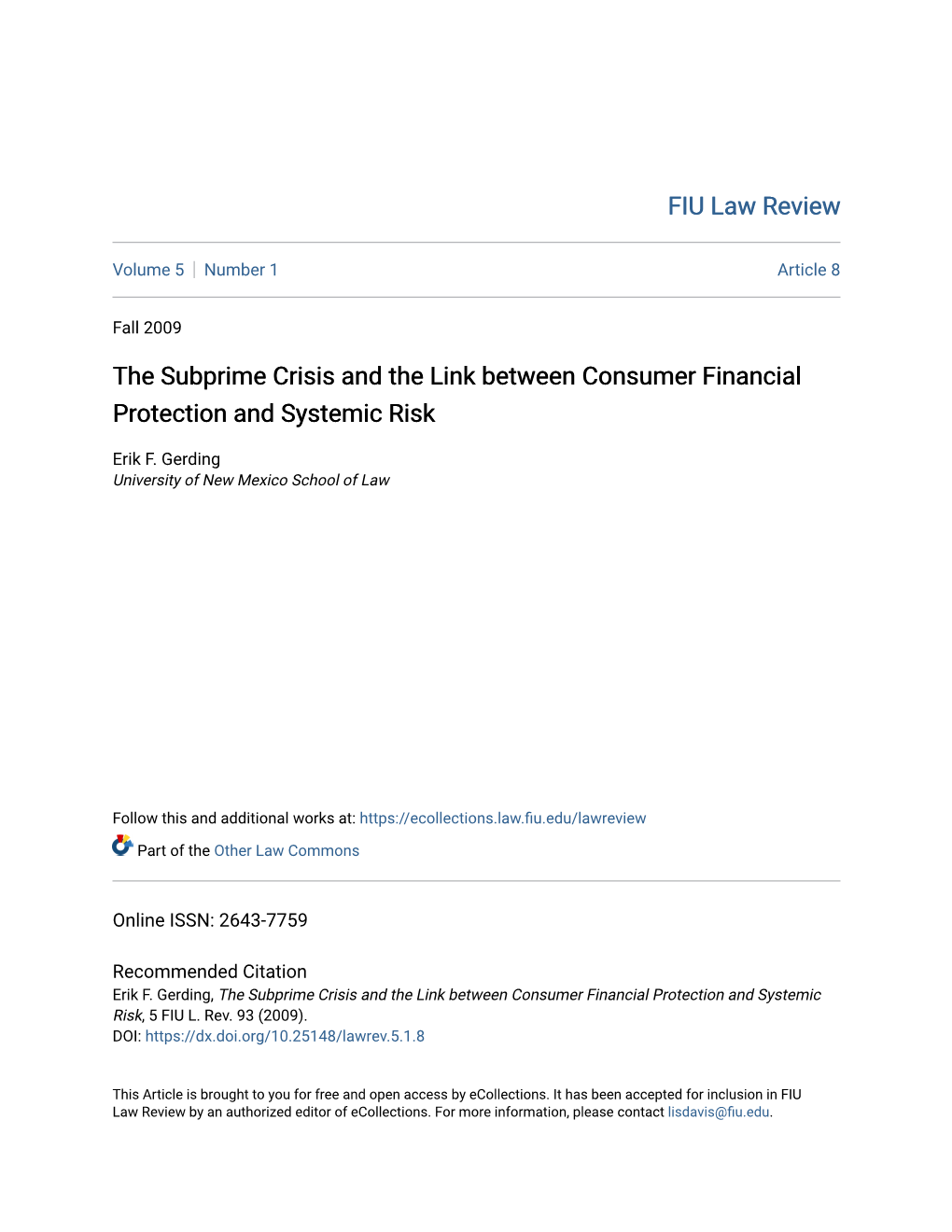 The Subprime Crisis and the Link Between Consumer Financial Protection and Systemic Risk