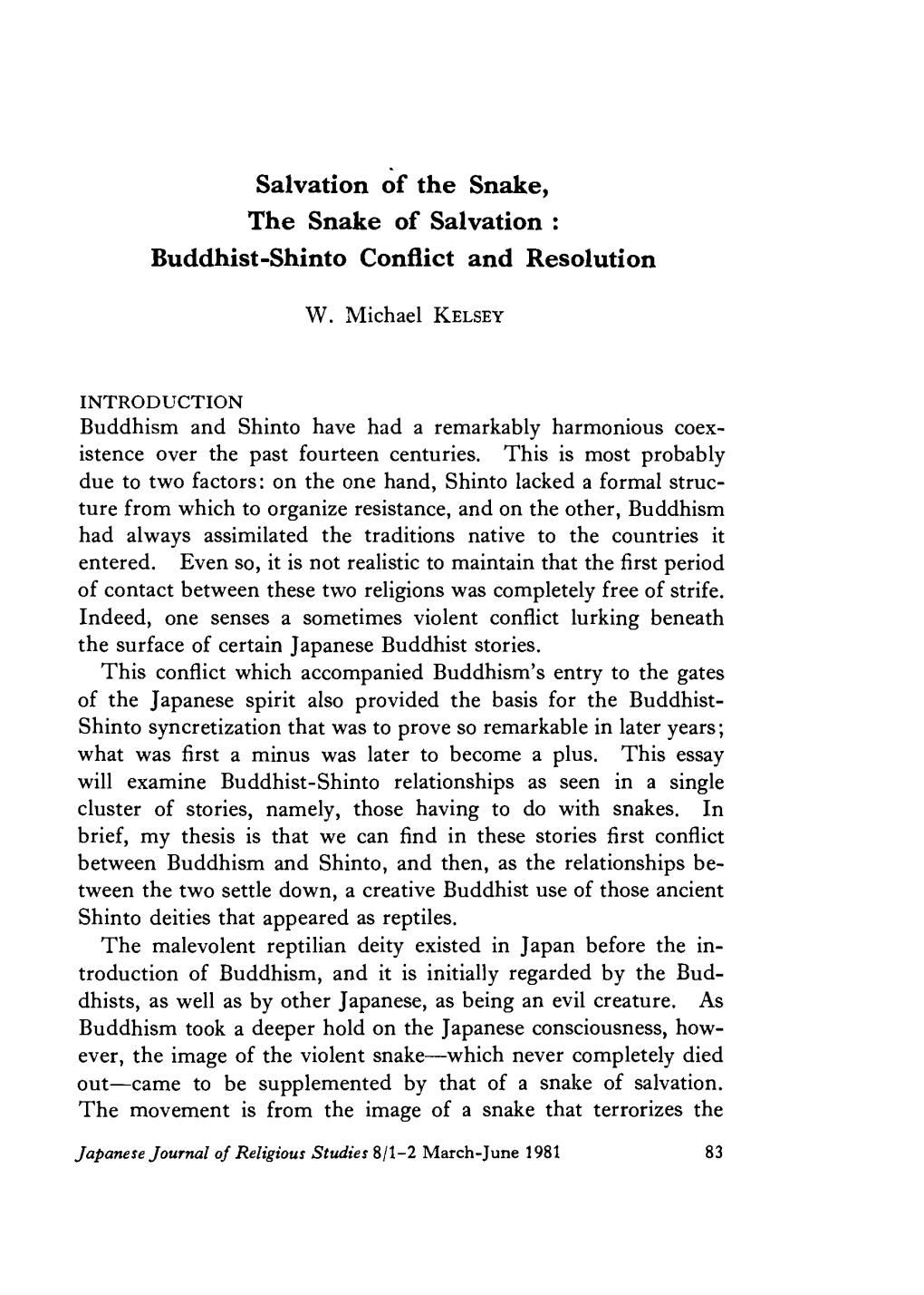 Salvation of the Snake, the Snake of Salvation : Buddhist-Shinto Conflict and Resolution