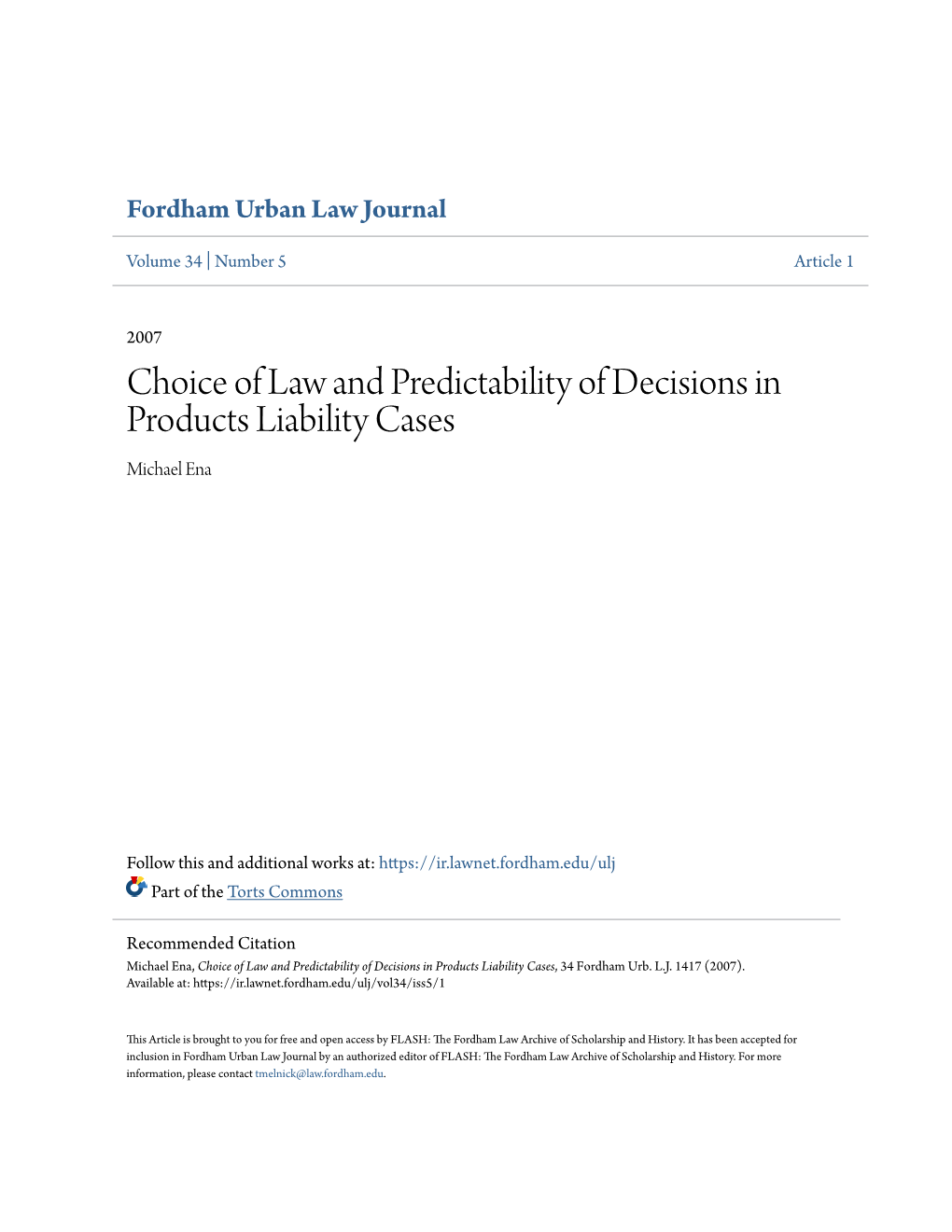 Choice of Law and Predictability of Decisions in Products Liability Cases Michael Ena