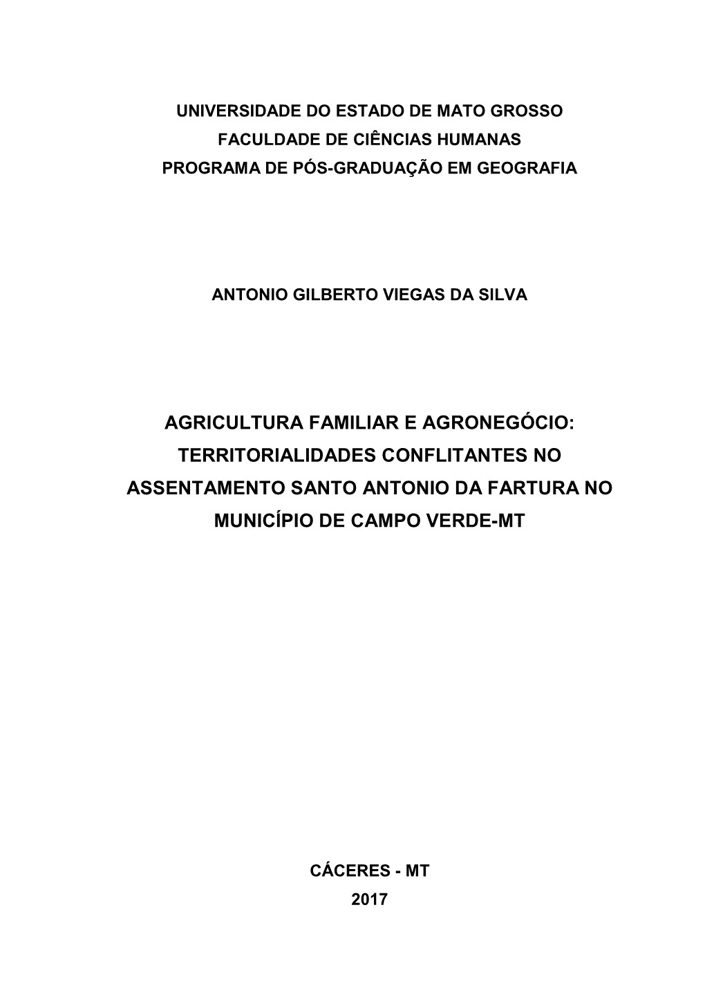 Territorialidades Conflitantes No Assentamento Santo Antonio Da Fartura No