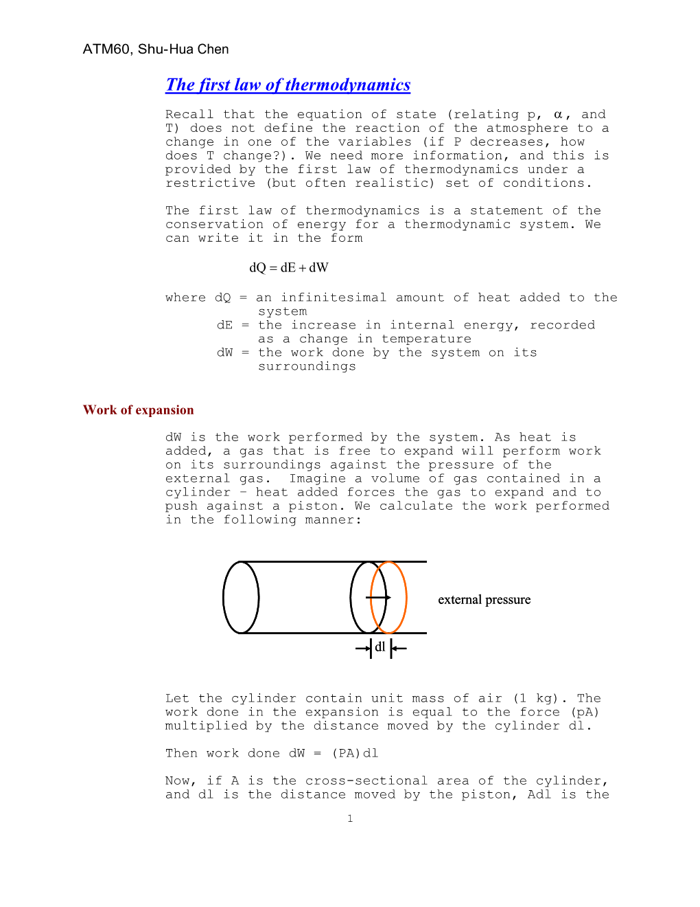 The First Law of Thermodynamics