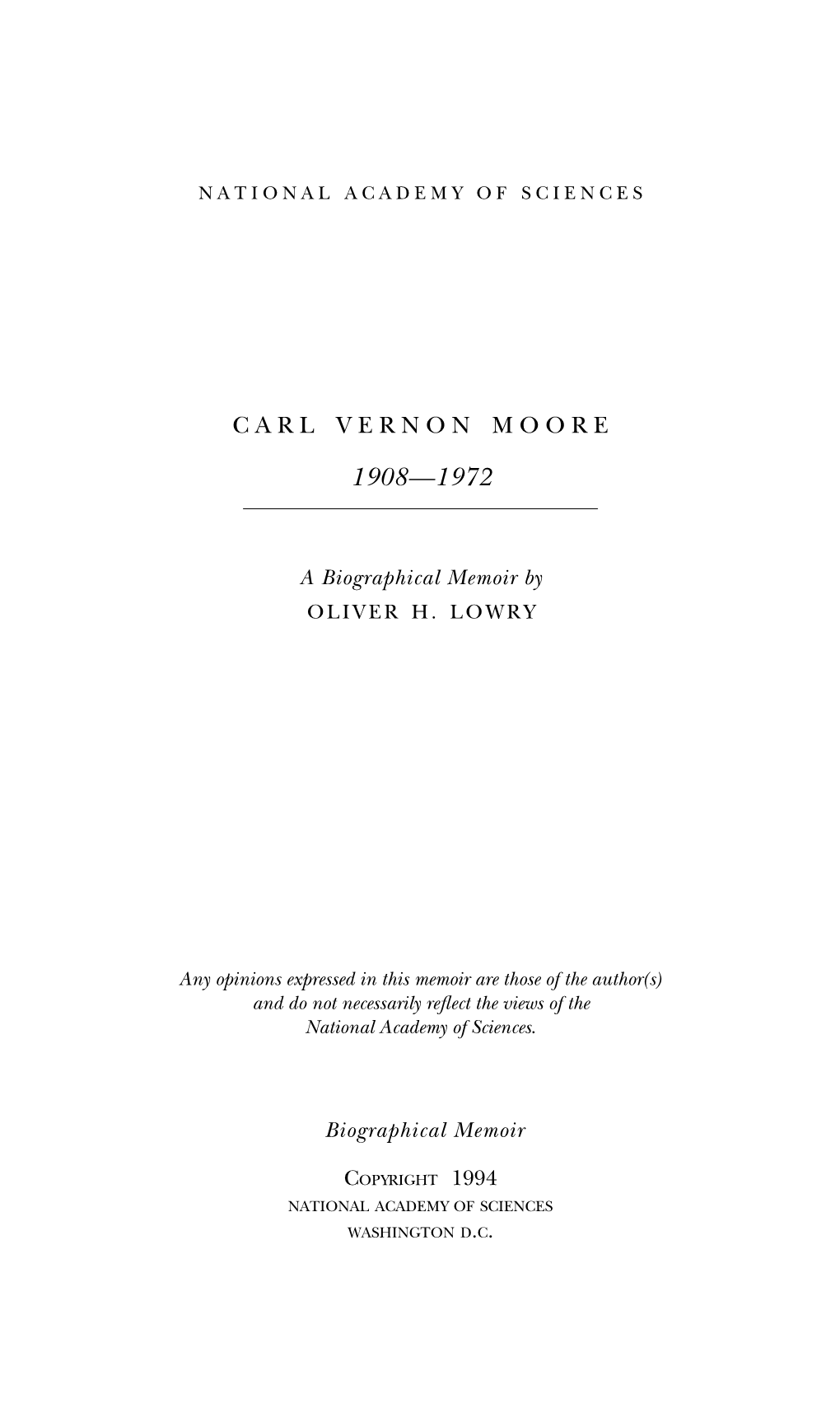 CARL VERNON MOORE August 21, 1908-August 13, 1972