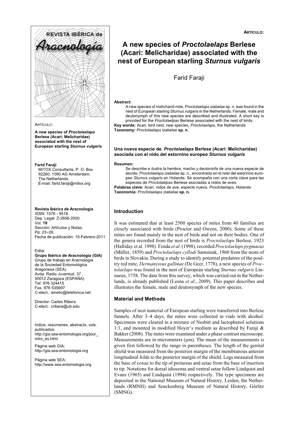 A New Species of Proctolaelaps Berlese (Acari: Melicharidae) Associated with the Nest of European Starling Sturnus Vulgaris