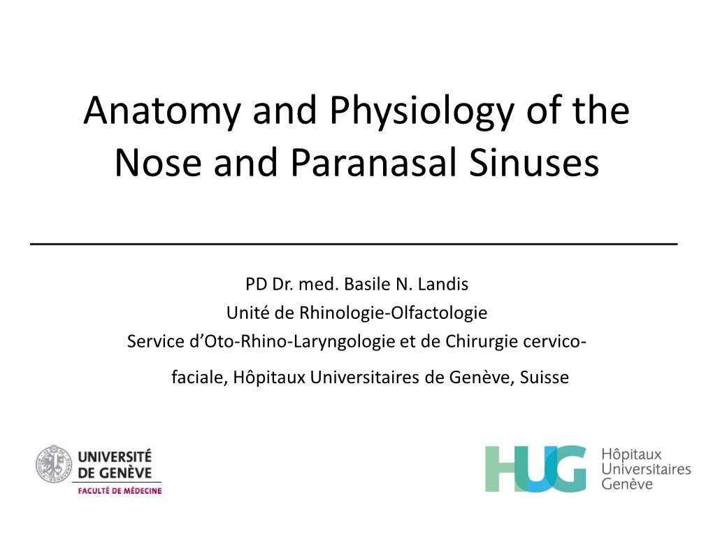 Anatomy and Physiology of the Nose and Paranasal Sinuses