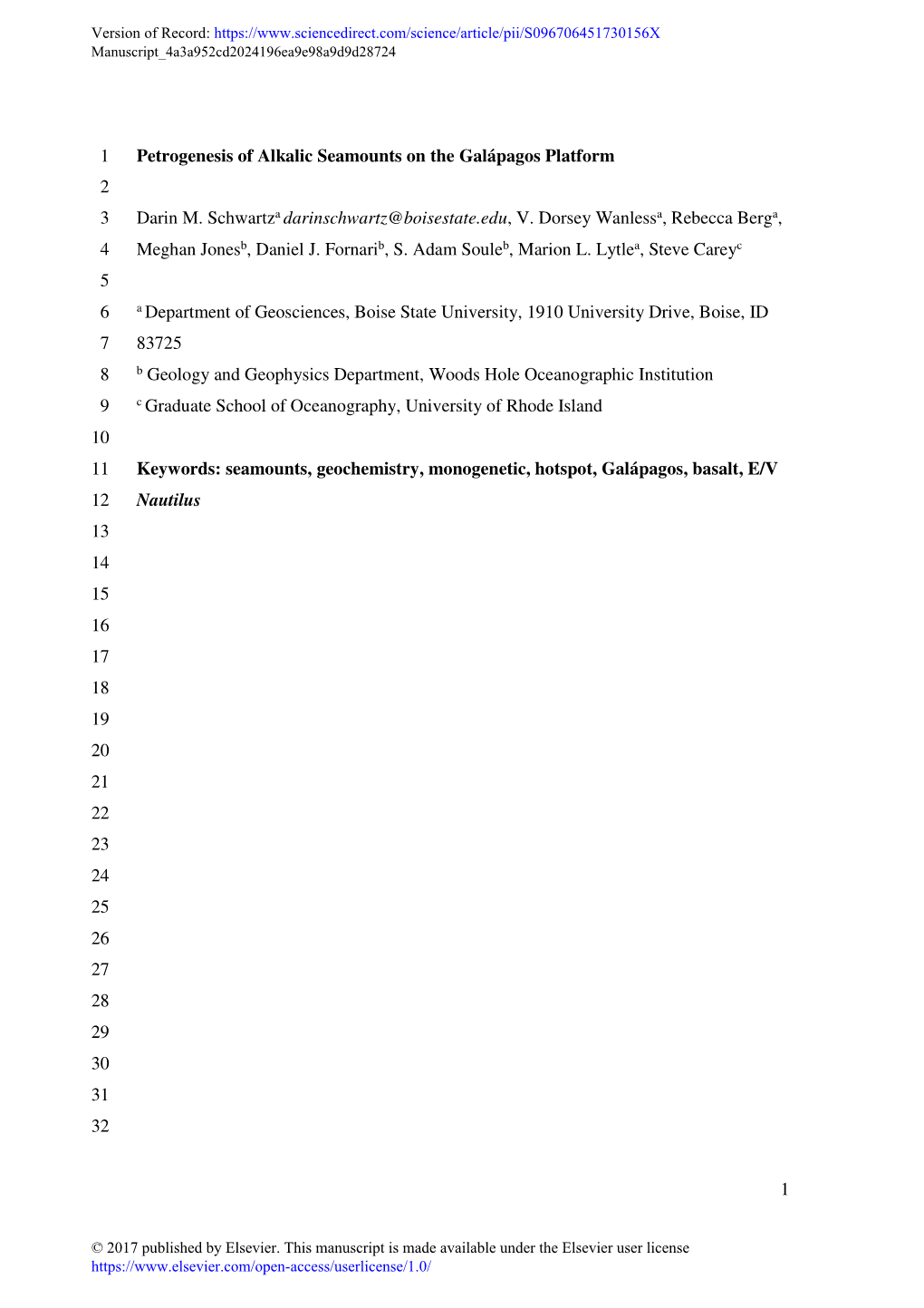 Petrogenesis of Alkalic Seamounts on the Galápagos Platform 2 a a a 3 Darin M