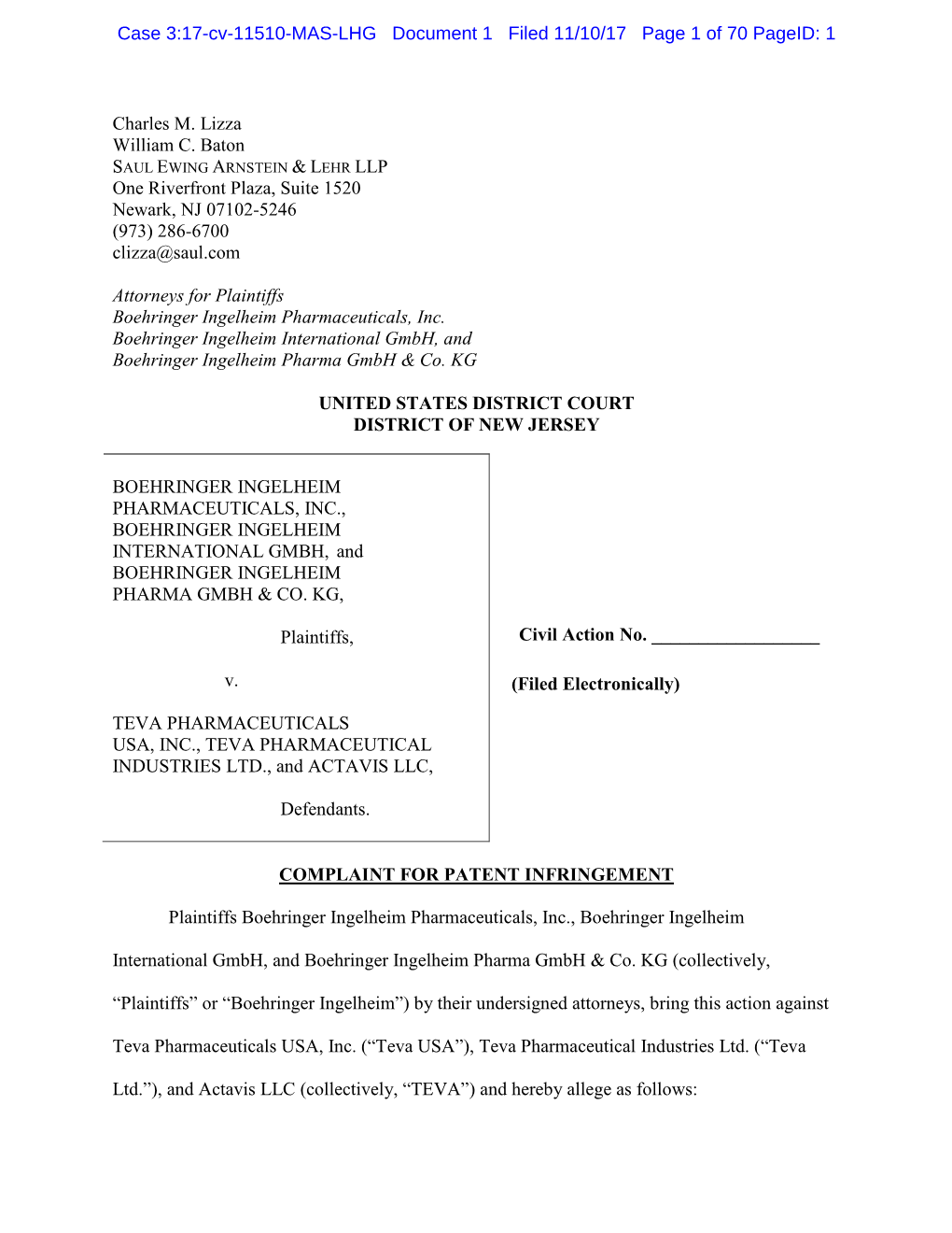 Charles M. Lizza William C. Baton One Riverfront Plaza, Suite 1520 Newark, NJ 07102-5246 (973) 286-6700 Clizza@Saul.Com Attorney