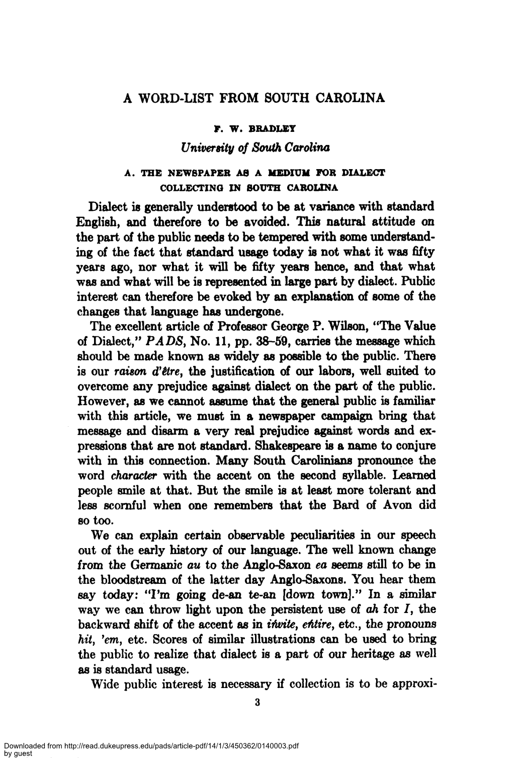 A WORD-LIST from SOUTH CAROLINA University of South Carolina Dialect Is Generally Understood to Be at Variance with Standard