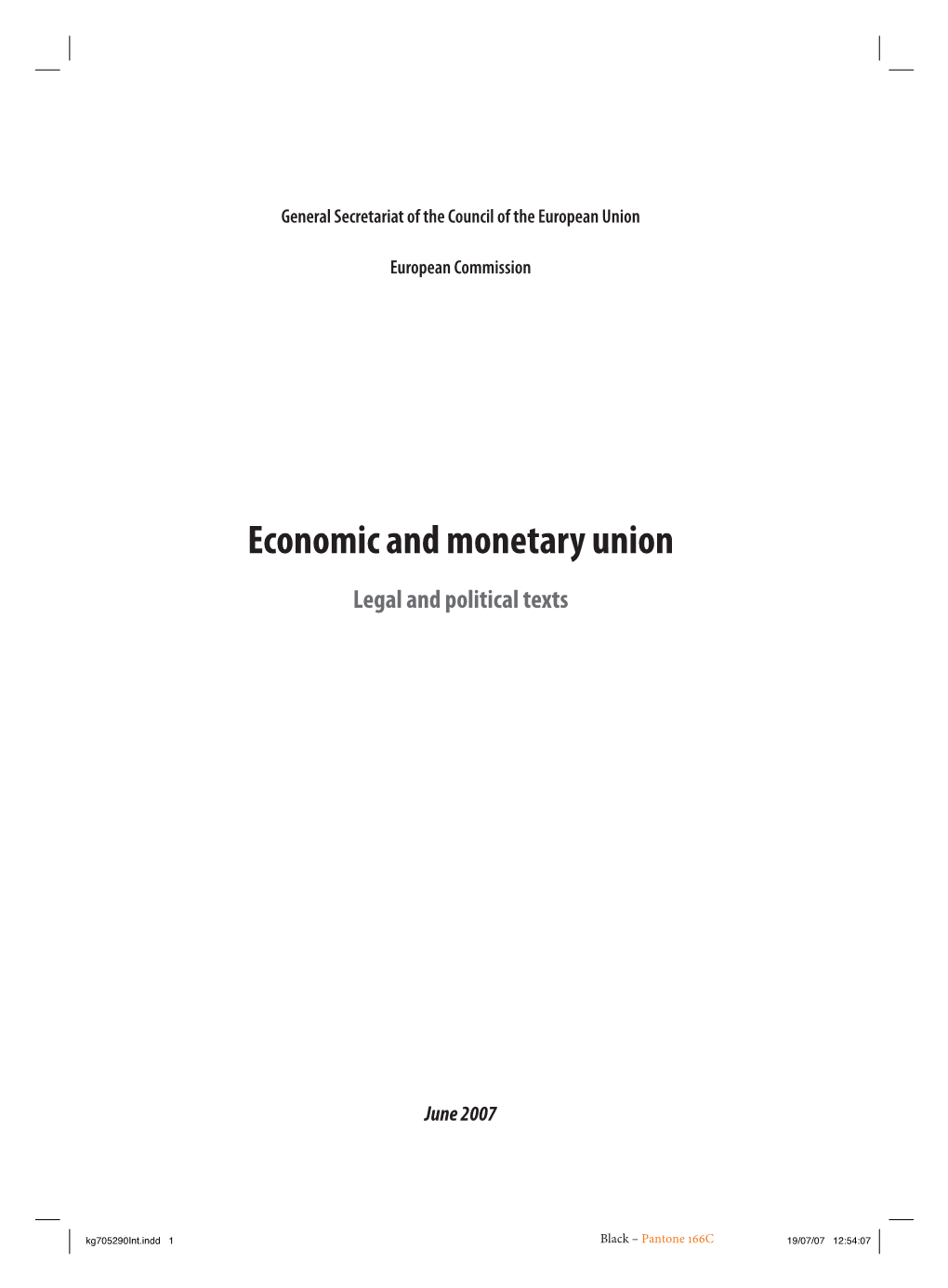 Economic and Monetary Union Legal and Political Texts