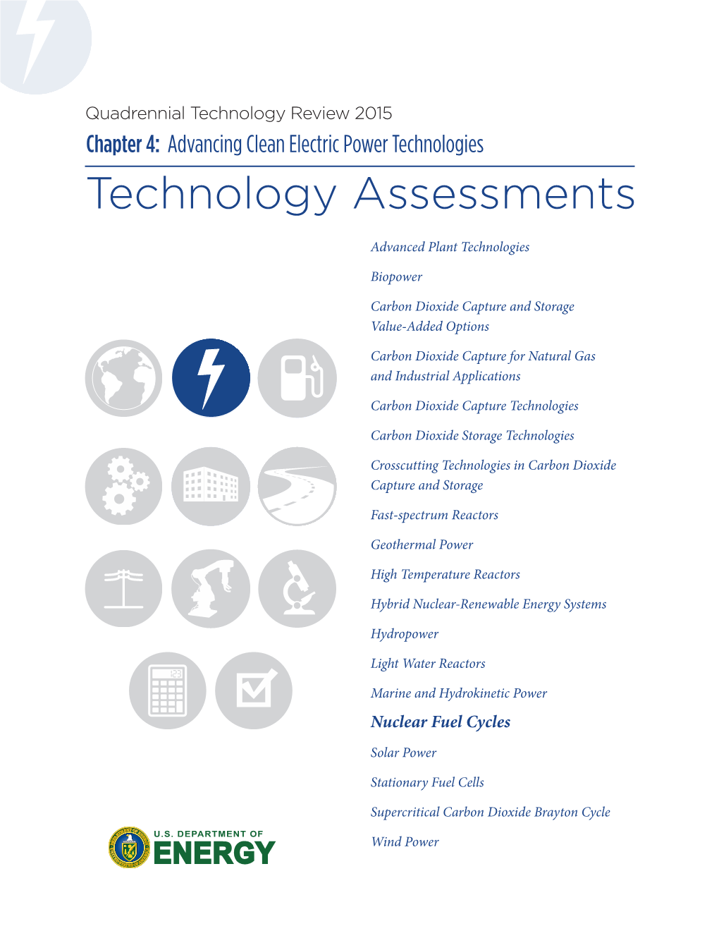 Nuclear Fuel Cycles Technology Assessment