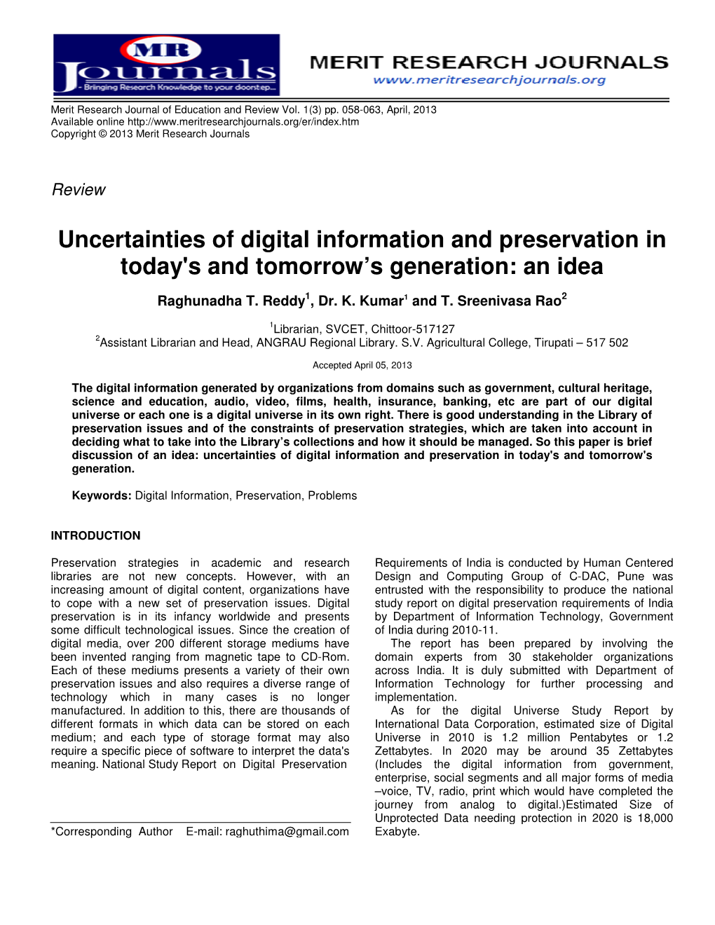 Uncertainties of Digital Today's and Tomorrow's Igital Information And