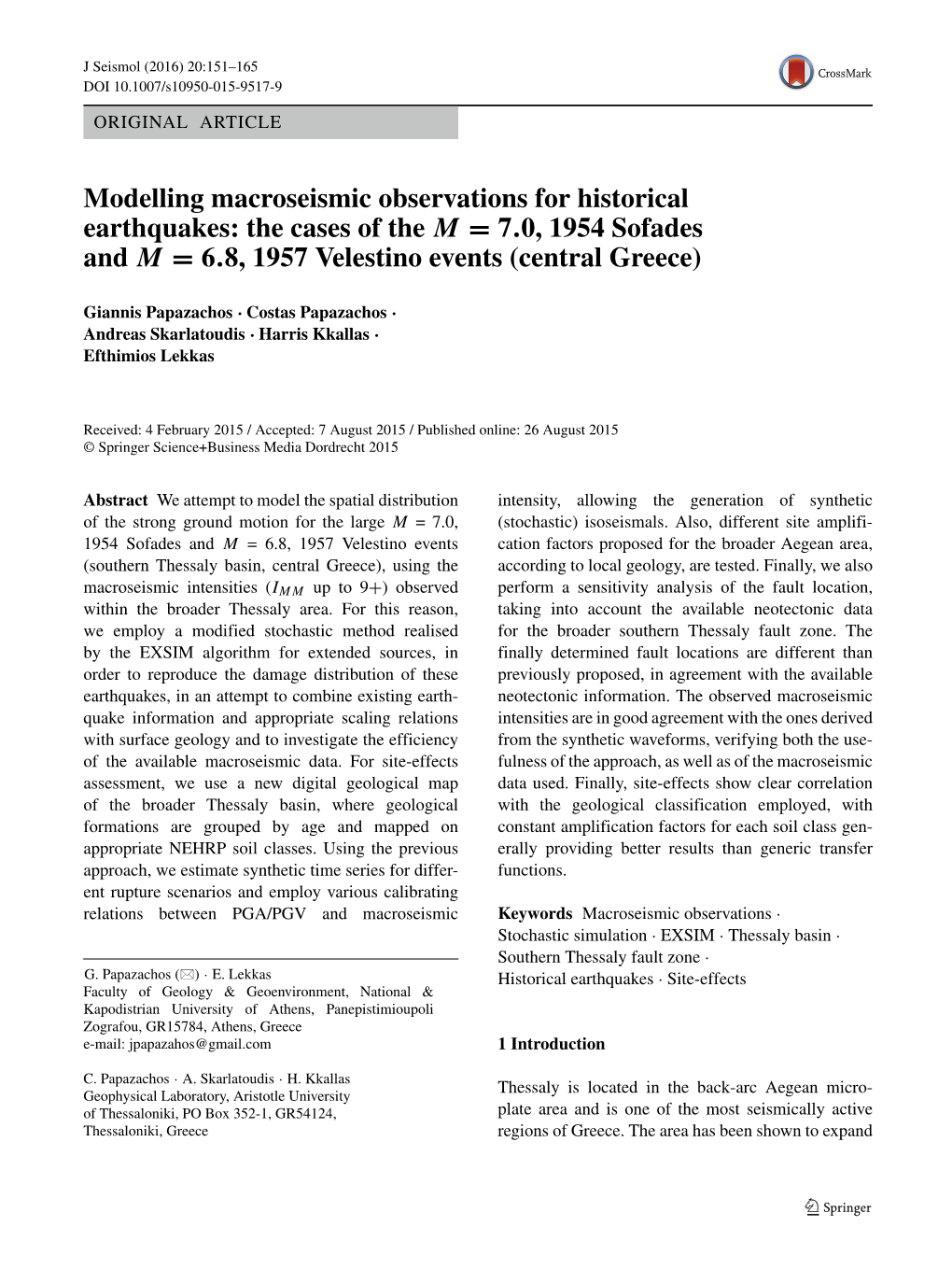 Modelling Macroseismic Observations for Historical Earthquakes: the Cases of the M = 7.0, 1954 Sofades and M = 6.8, 1957 Velestino Events (Central Greece)