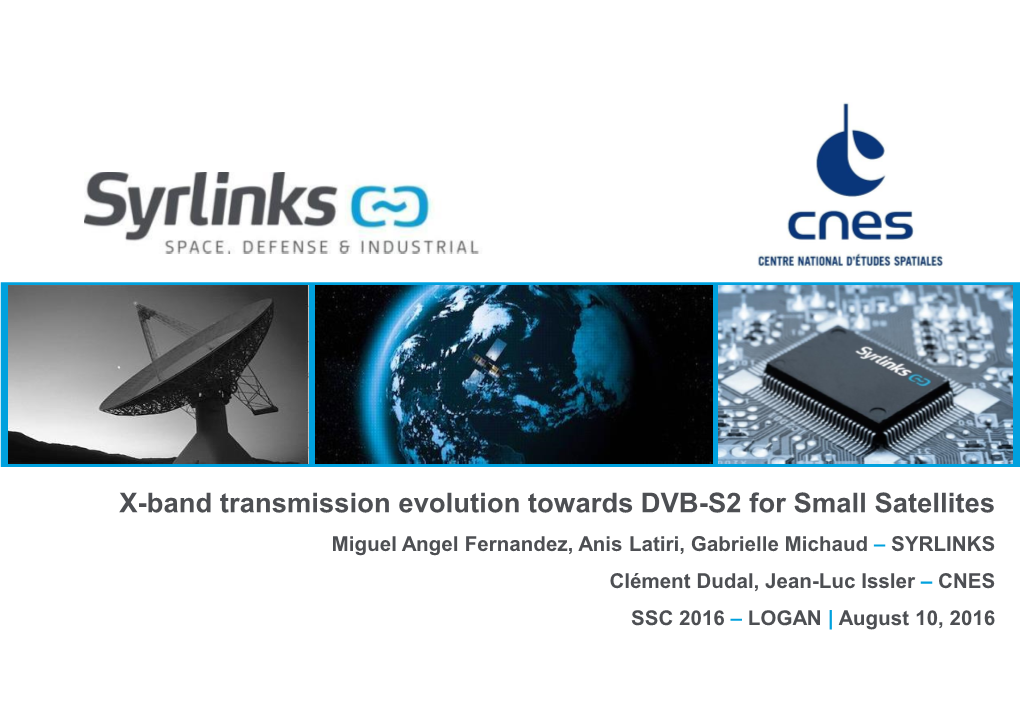 X-Band Transmission Evolution Towards DVB-S2