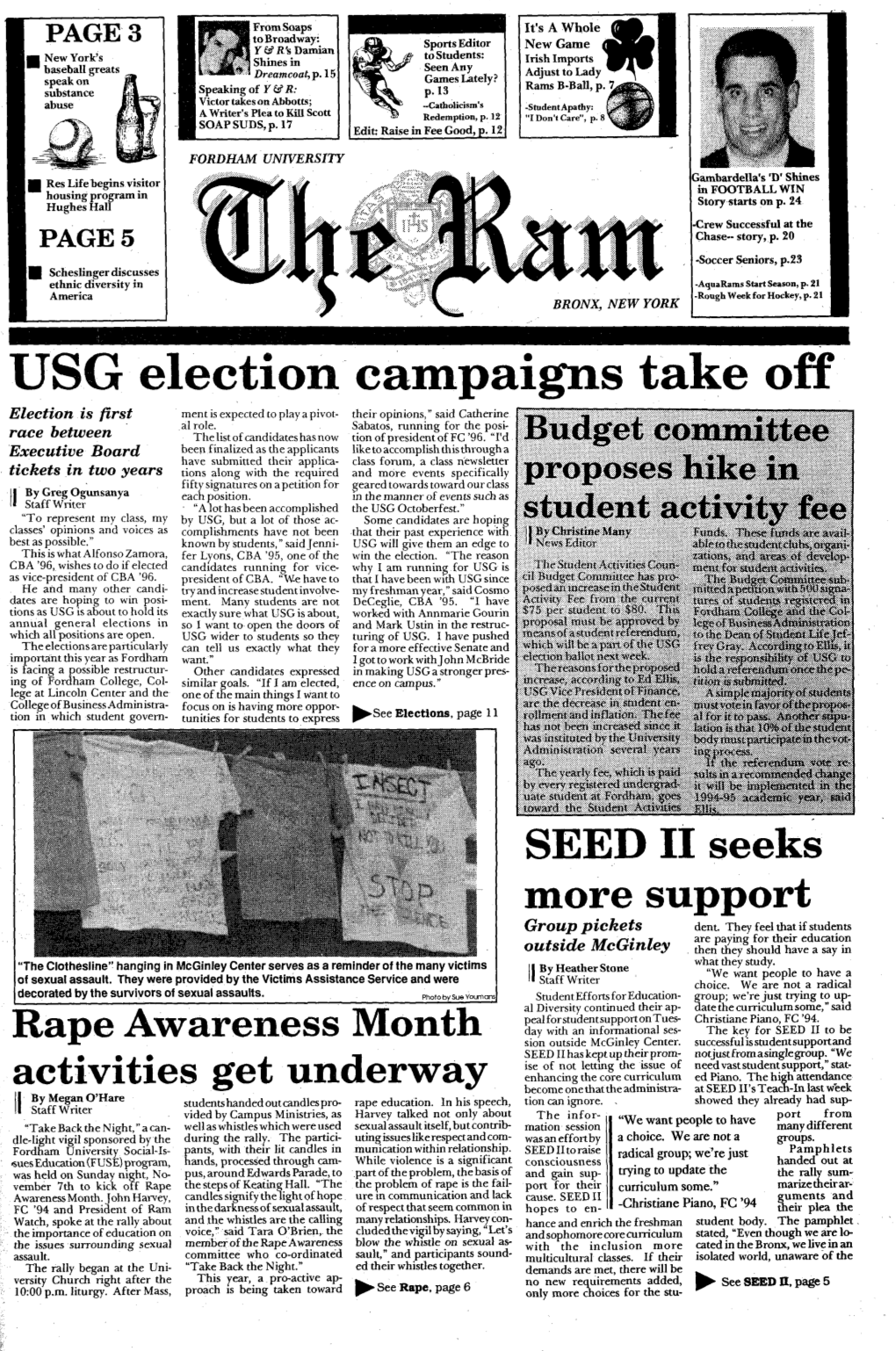 USG Election Campaigns Take Off •He Election Is First Ment Is Expected to Play a Pivot- Their Opinions," Said Catherine Ext Al Role