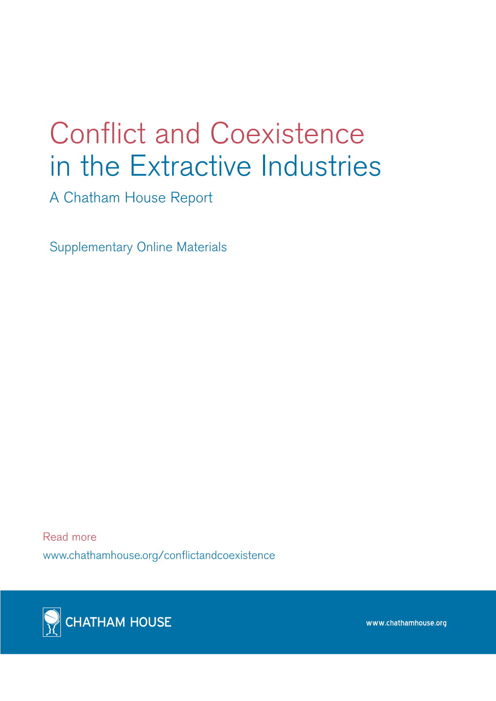 Conflict and Coexistence in the Extractive Industries a Chatham House Report