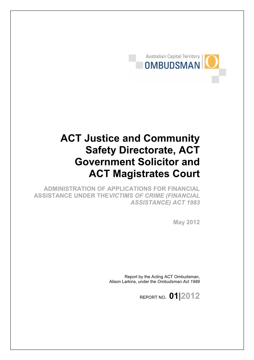 May 2012: Justice and Community Safety