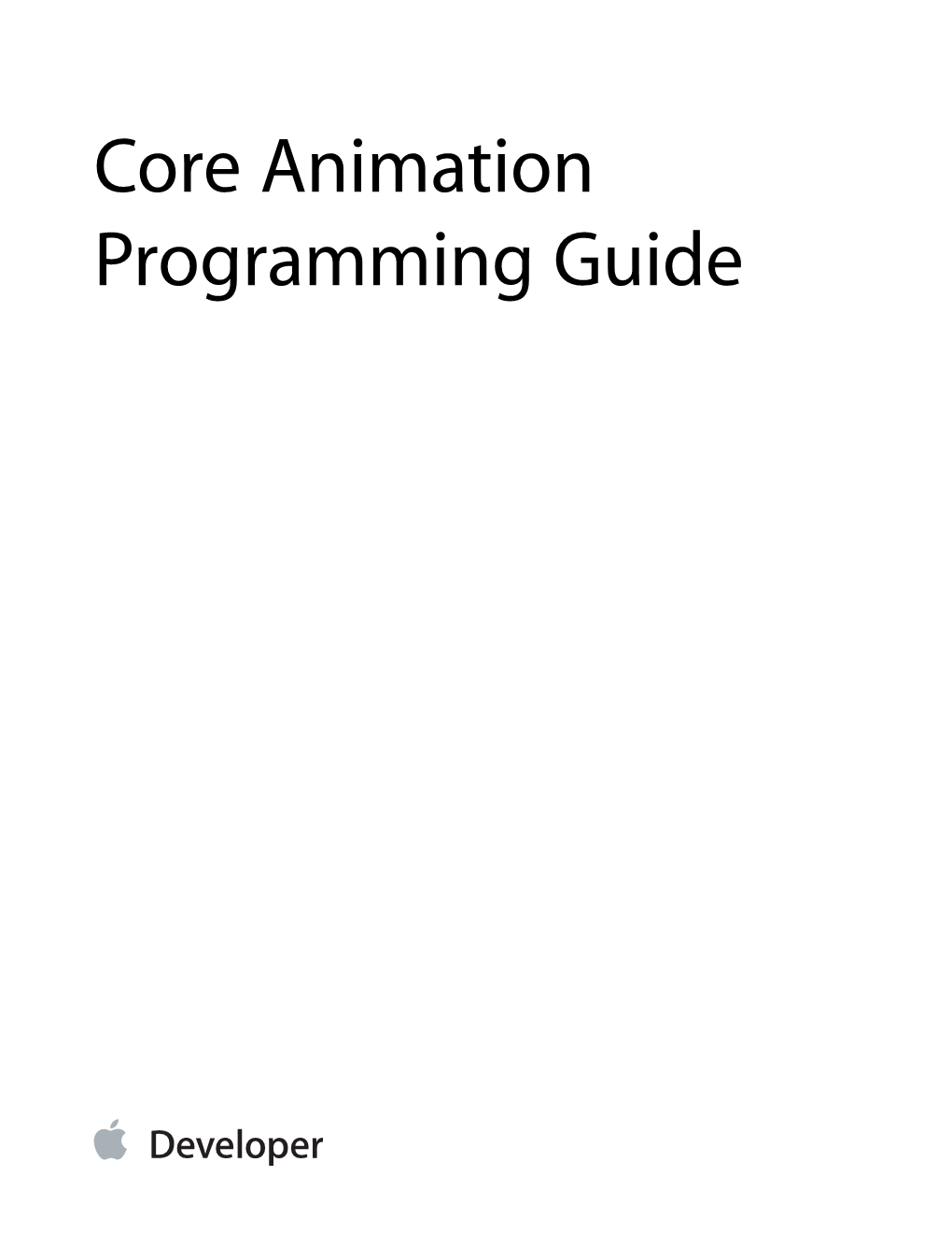 Core Animation Programming Guide Contents