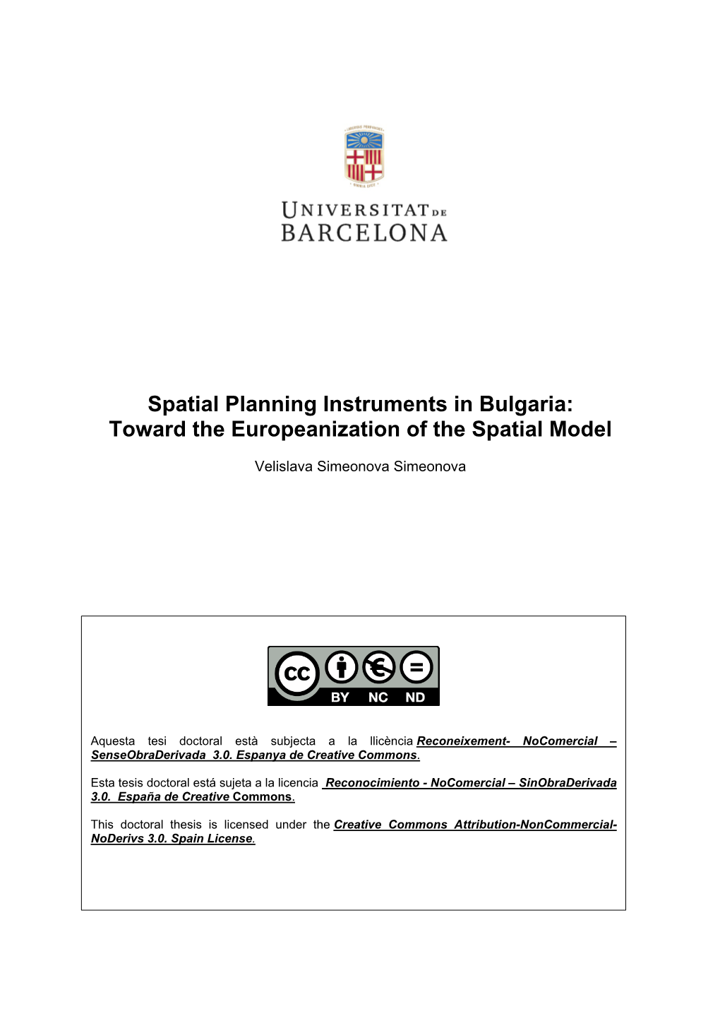 Spatial Planning Instruments in Bulgaria: Toward the Europeanization of the Spatial Model