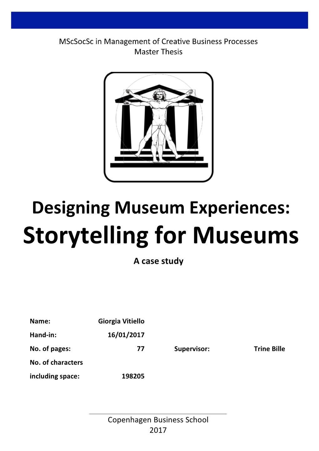 Designing Museum Experiences: Storytelling for Museums a Case Study