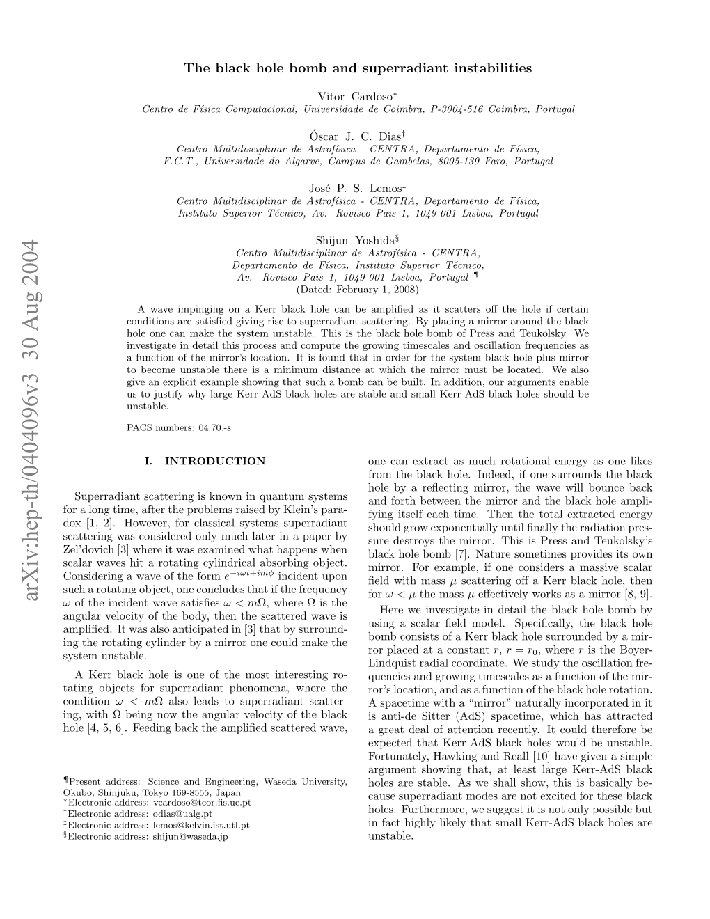 The Black Hole Bomb and Superradiant Instabilities