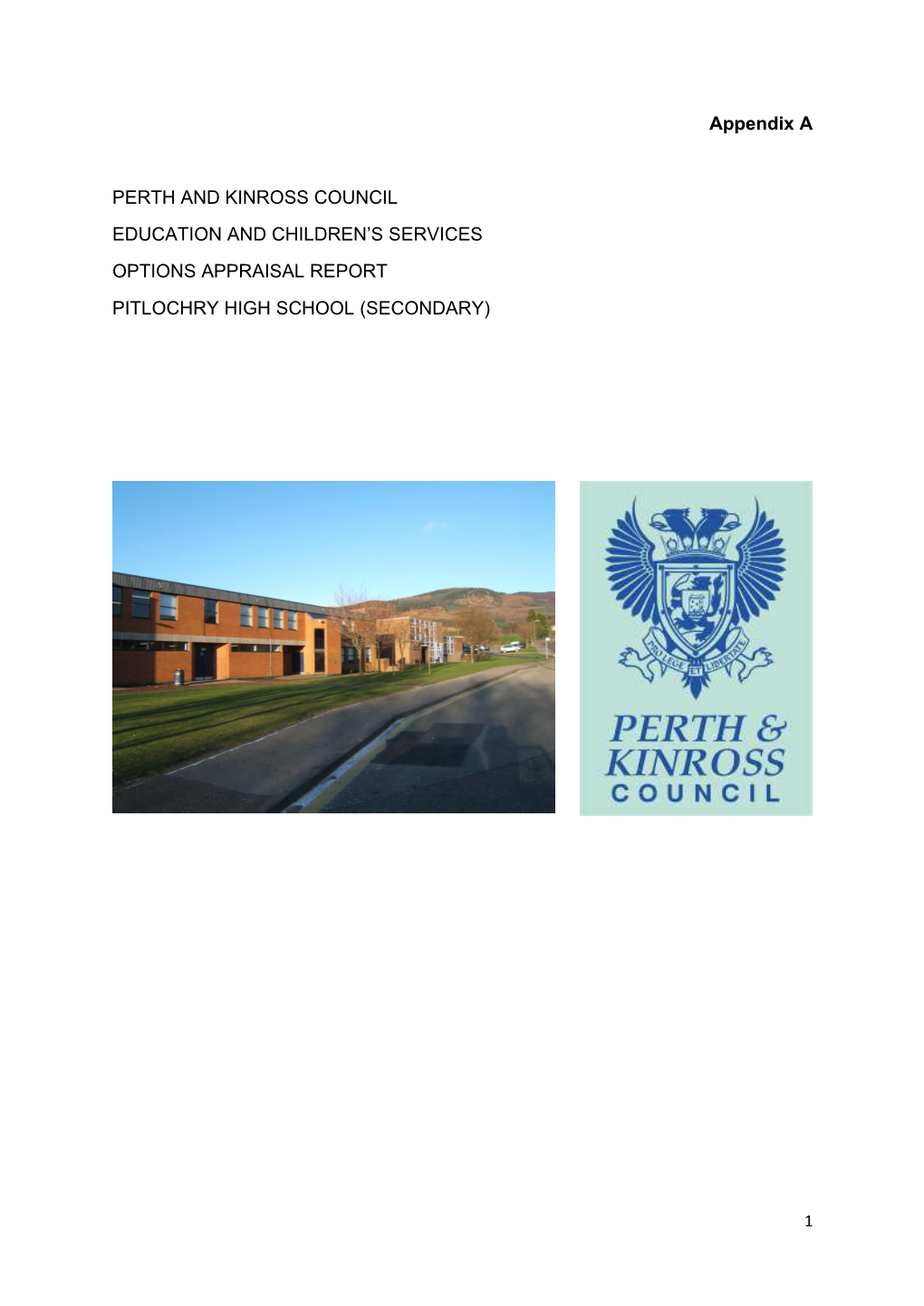 Appendix a PERTH and KINROSS COUNCIL