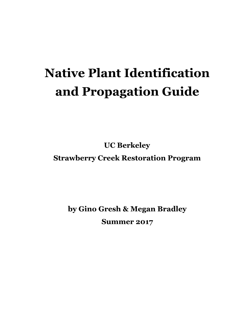 Native​ ​Plant​ ​Identification And​ ​Propagation​ ​Guide