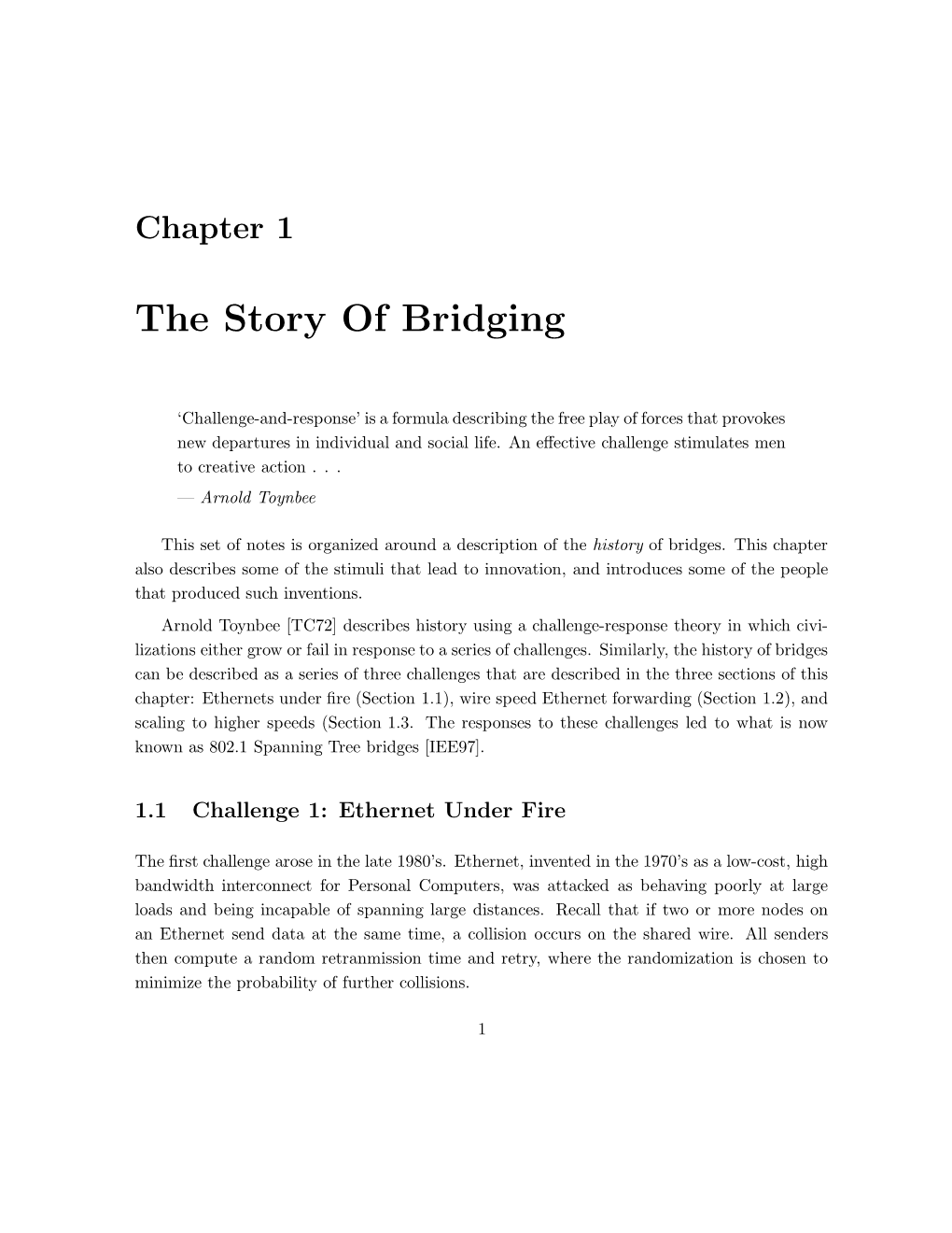 The Story of Bridging