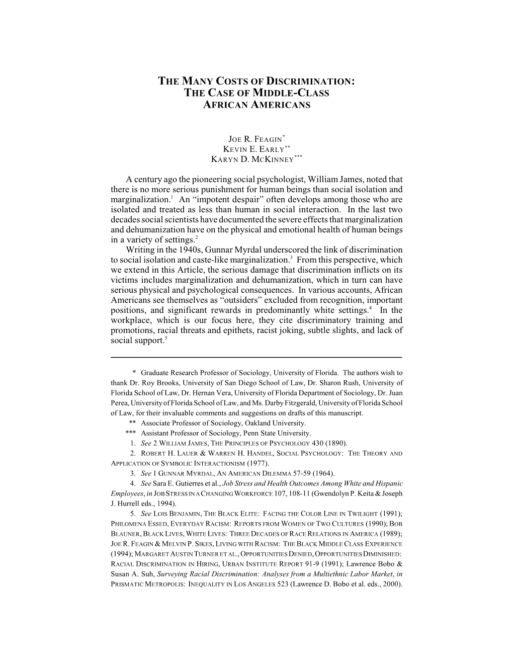 The Many Costs of Discrimination: the Case of Middle-Class African Americans