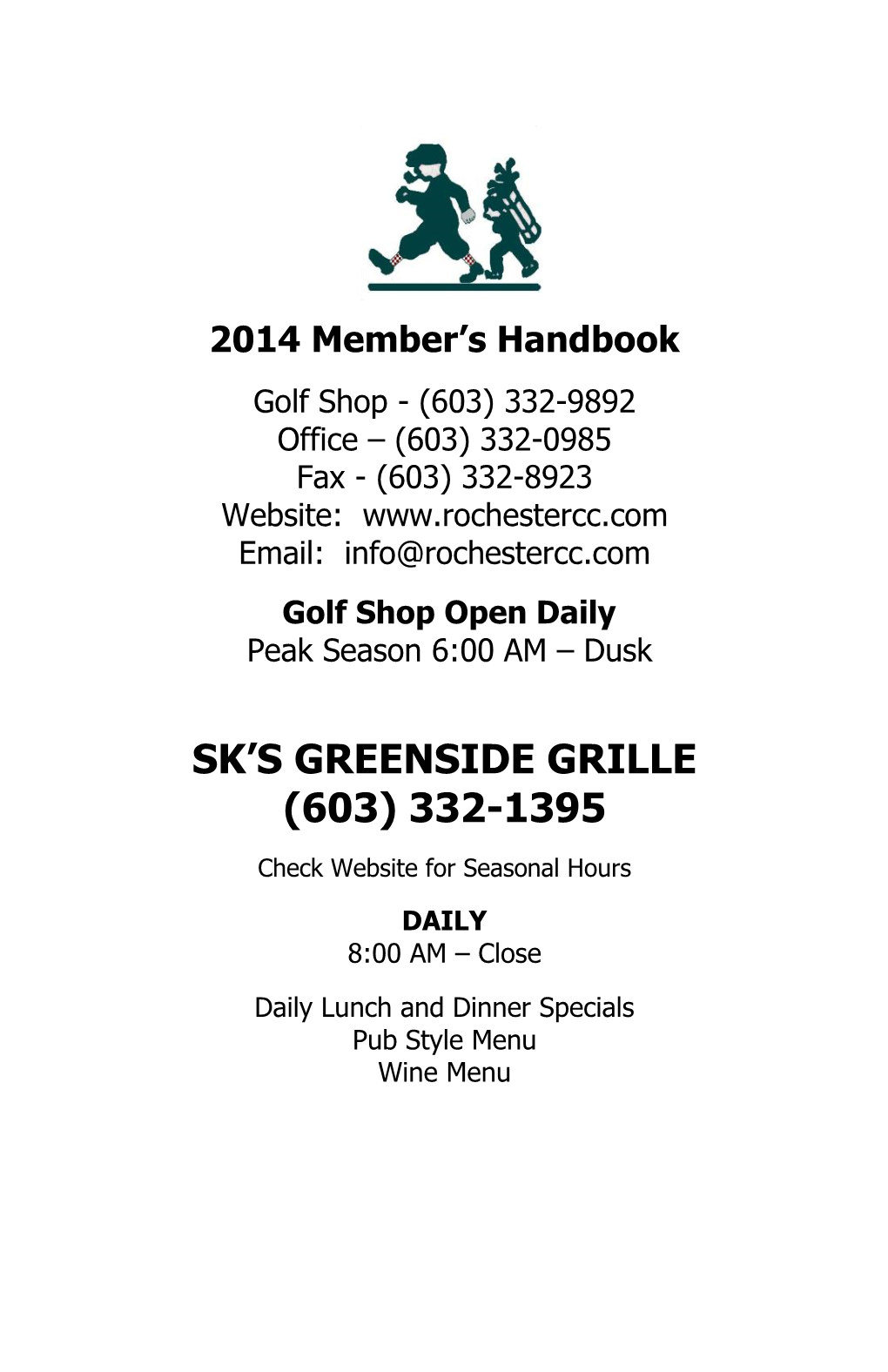 Sk's Greenside Grille (603) 332-1395