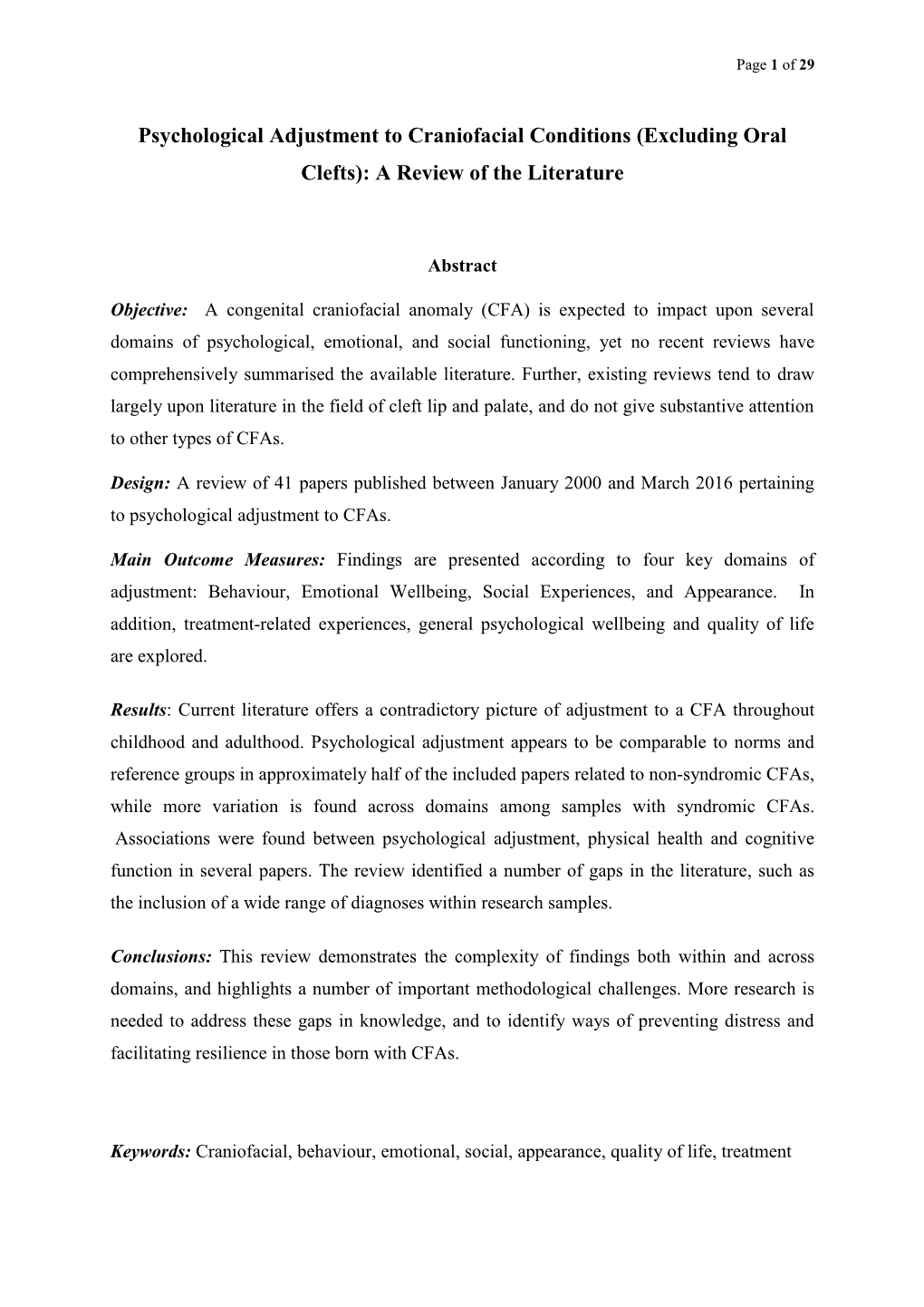 Psychological Adjustment to Craniofacial Conditions (Excluding Oral Clefts): a Review of the Literature