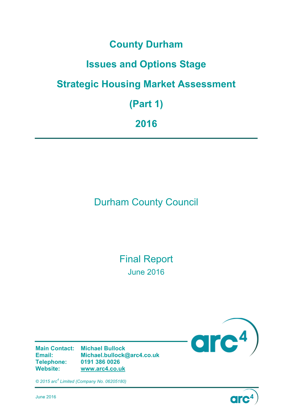 County Durham Issues and Options SHMA (Part 1) June 2016 Page | 2