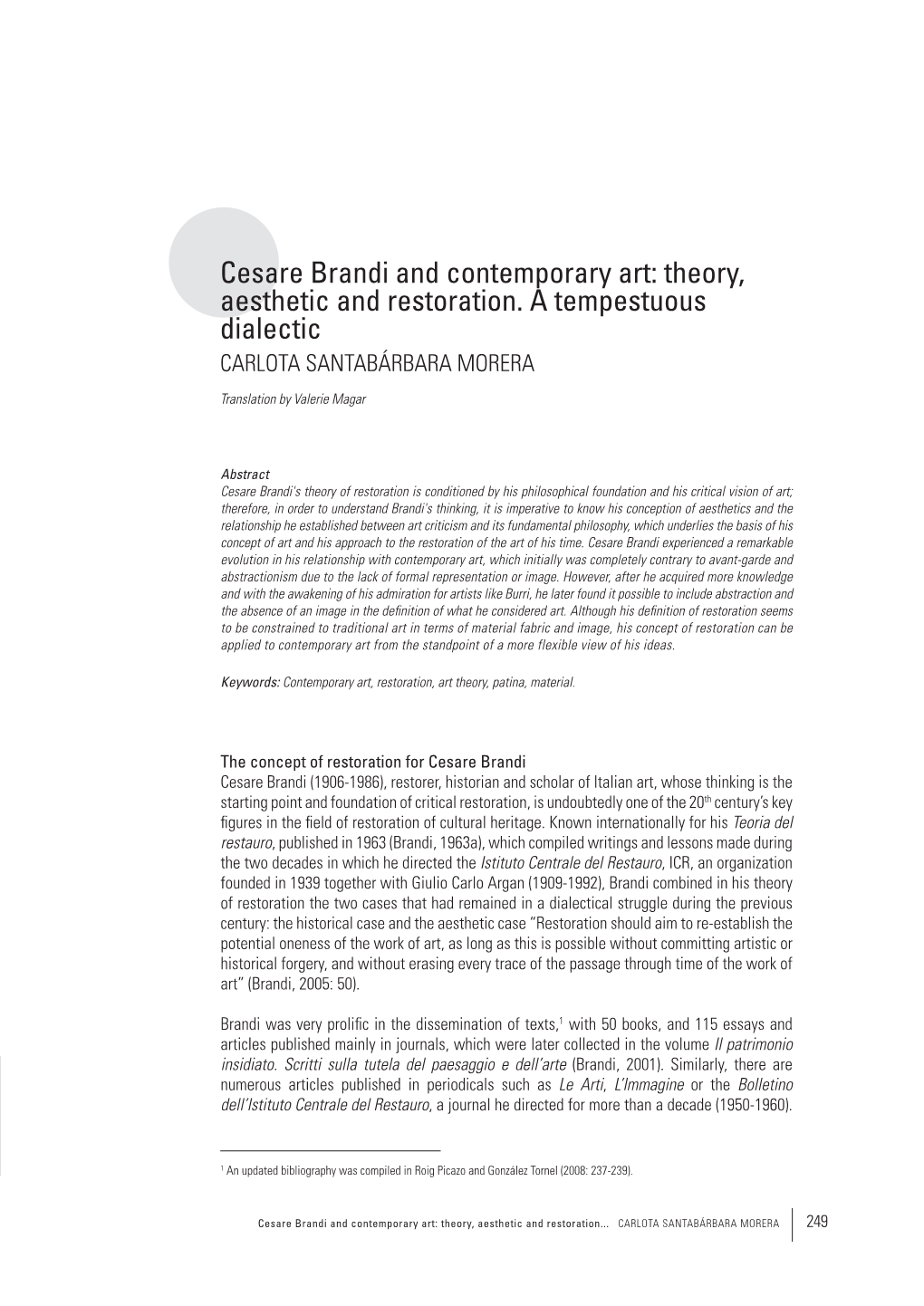 Cesare Brandi and Contemporary Art: Theory, Aesthetic and Restoration