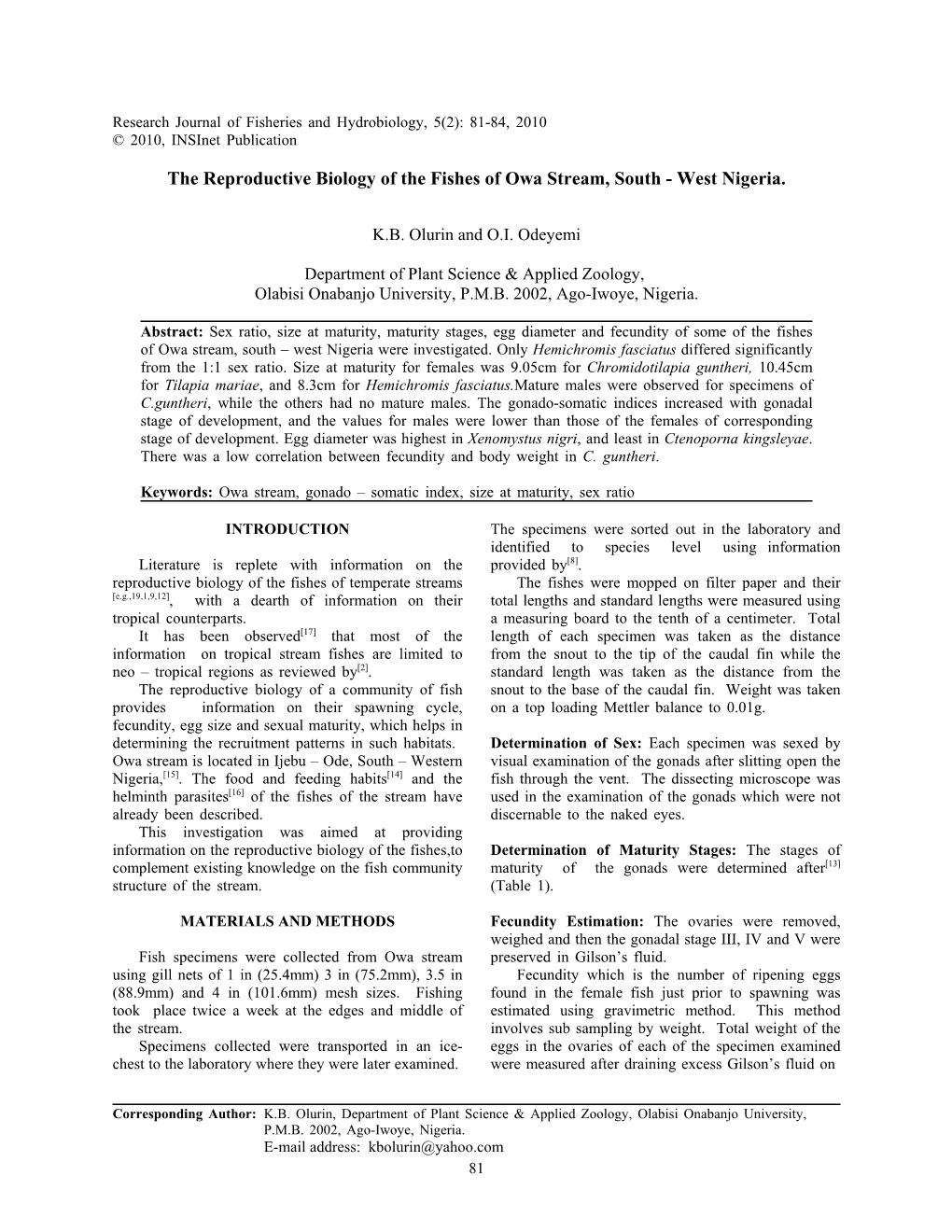 The Reproductive Biology of the Fishes of Owa Stream, South - West Nigeria