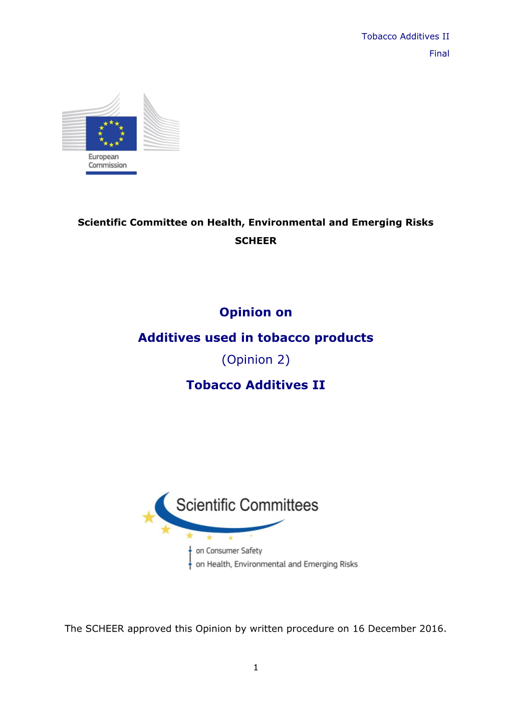 Final Opinion on Additives Used in Tobacco Products