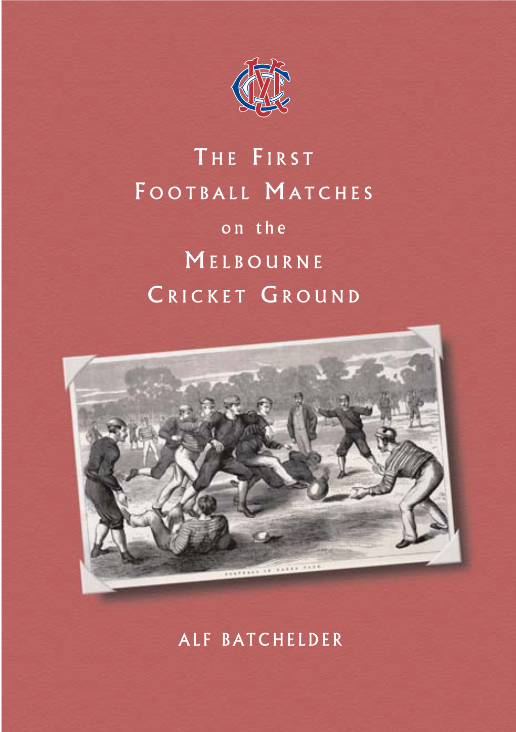 First Football Matches at The