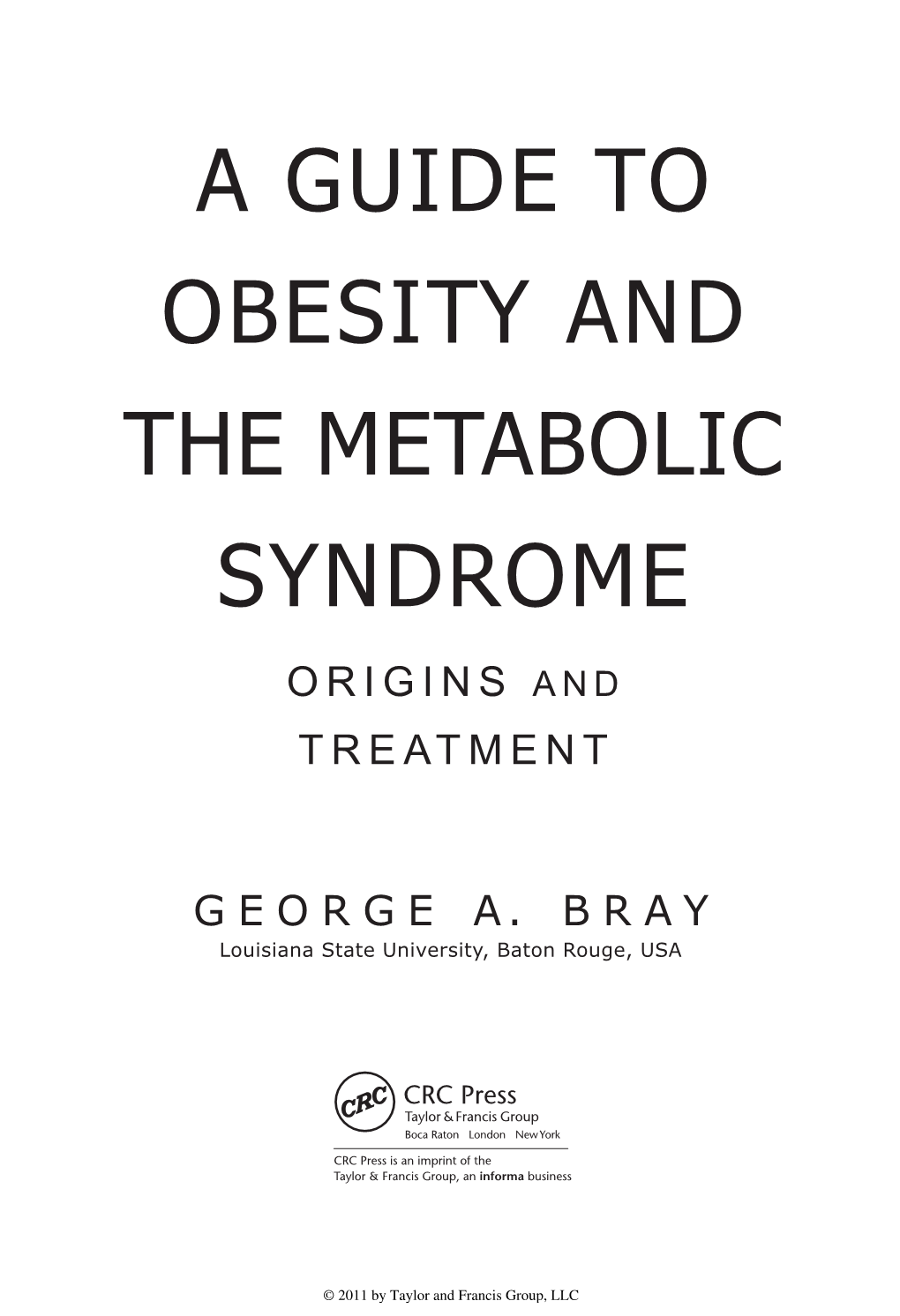 A Guide to Obesity and the Metabolic Syndrome